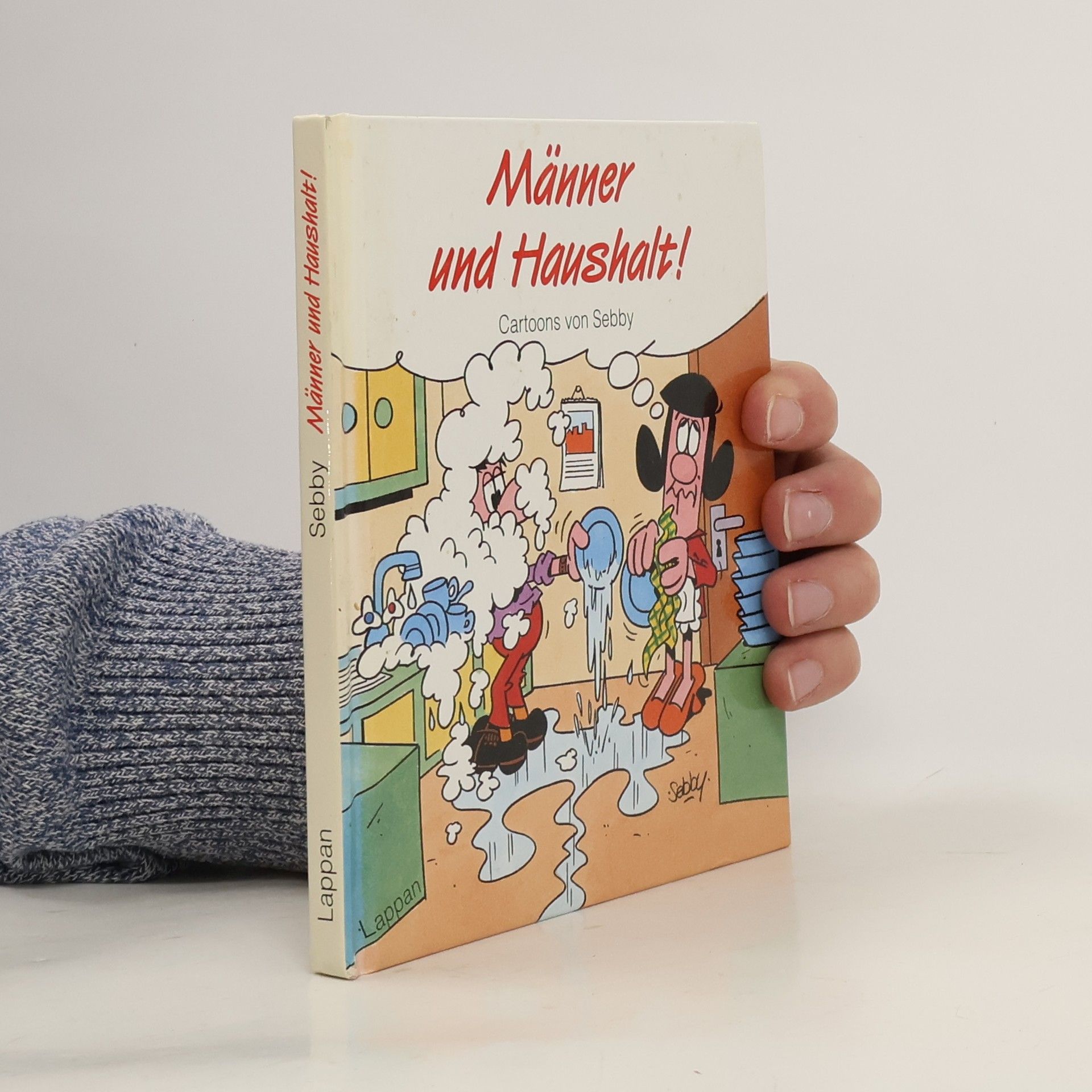 Sebby Männer und Haushalt!