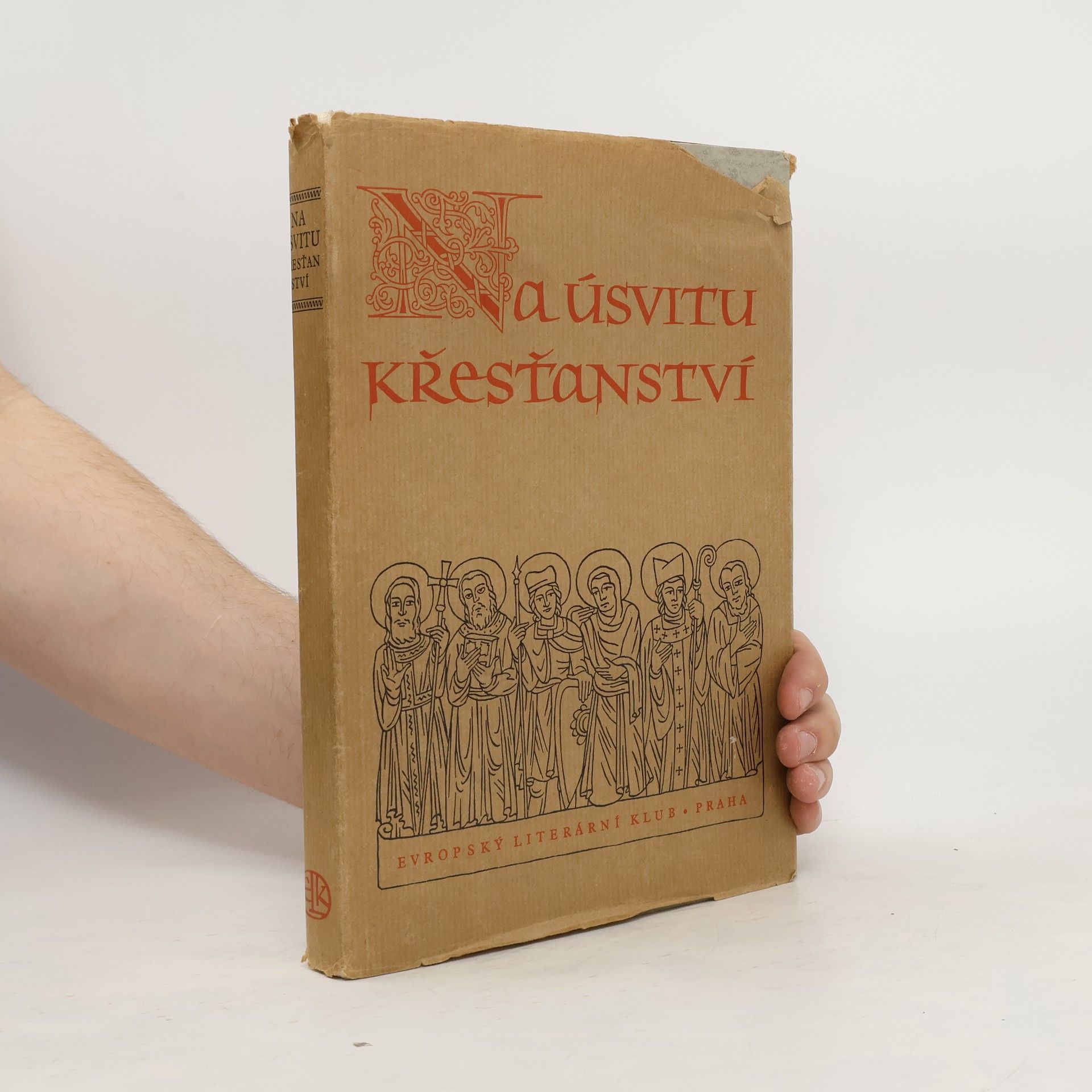 Václav Chaloupecký Na úsvitu křesťanství