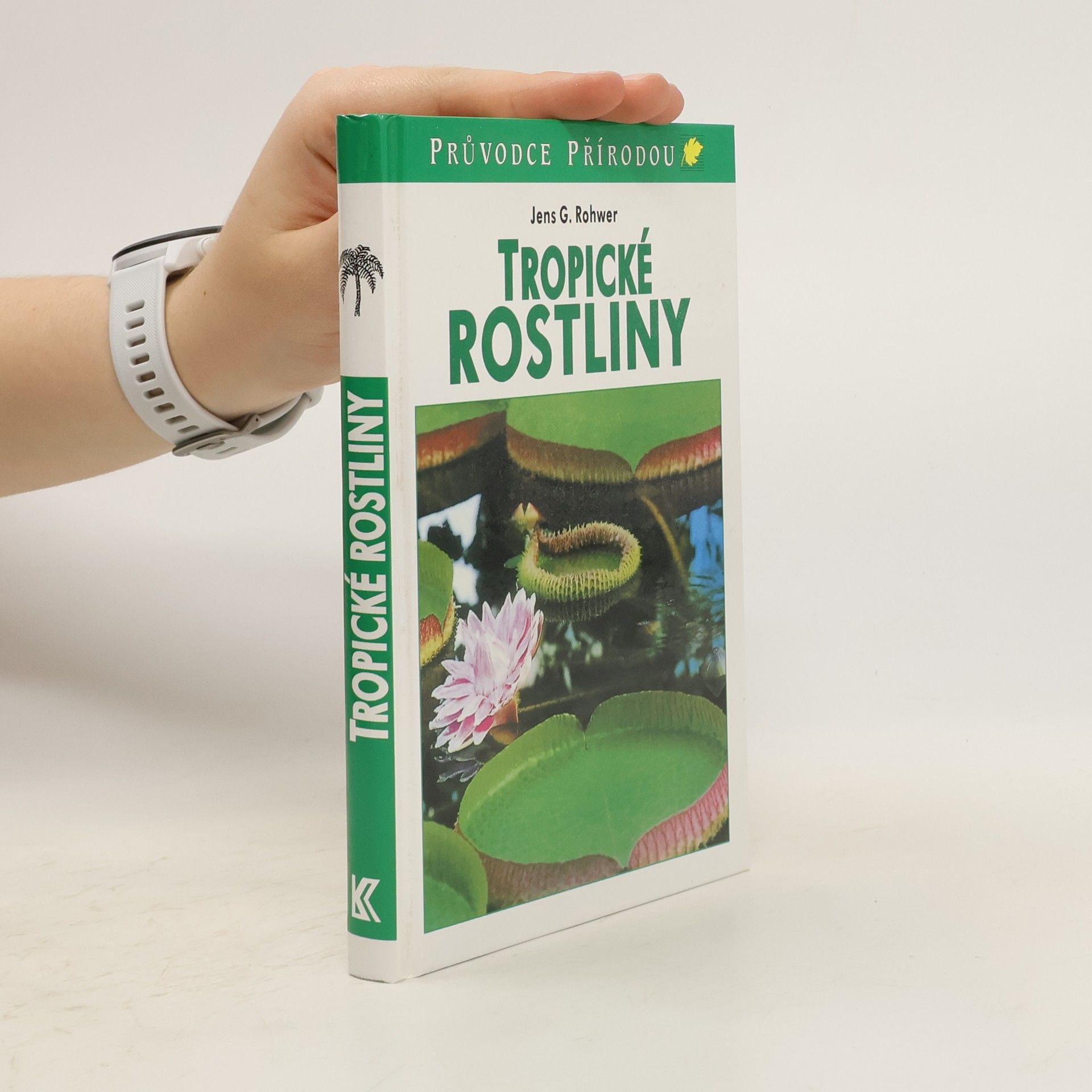 Jens G. Rohwer Tropické rostliny