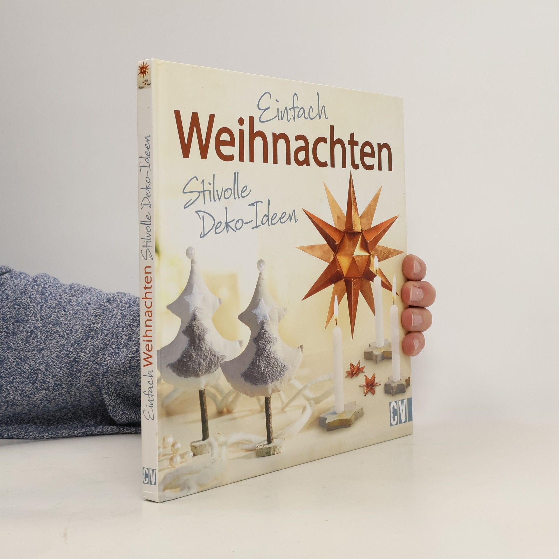 kolektiv Einfach Weihnachten : stilvolle Deko-Ideen