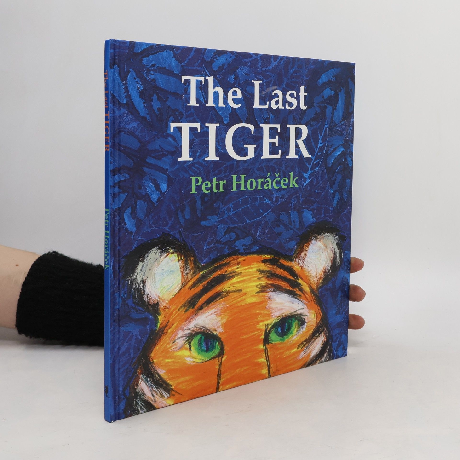 Horacek Petr The last tiger