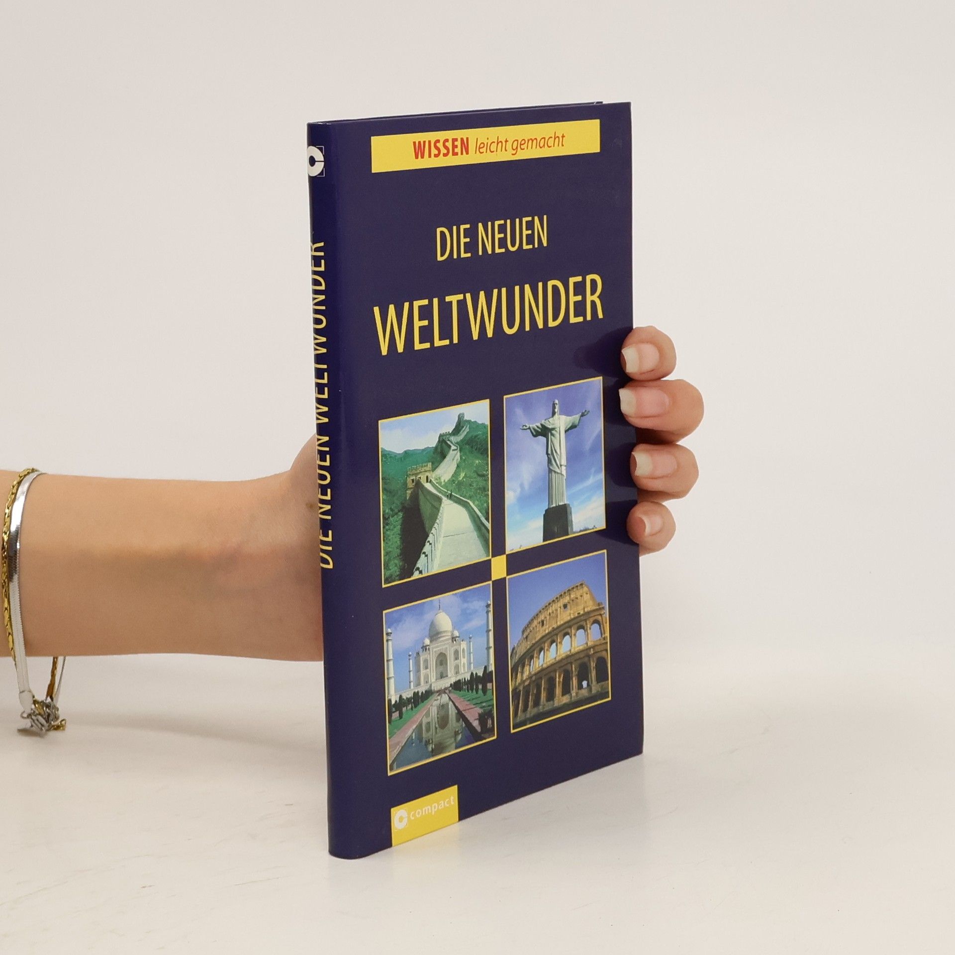 Angelika Tiefenbacher Die neuen Weltwunder