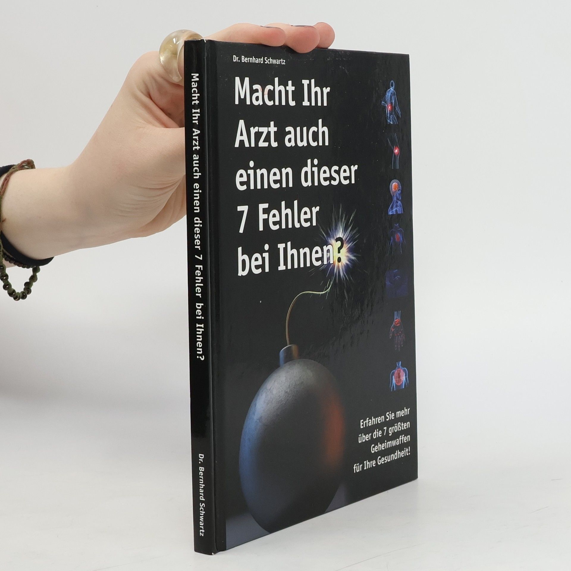Bernhard Schwartz Macht Ihr Arzt auch einen dieser 7 Fehler bei Ihnen?