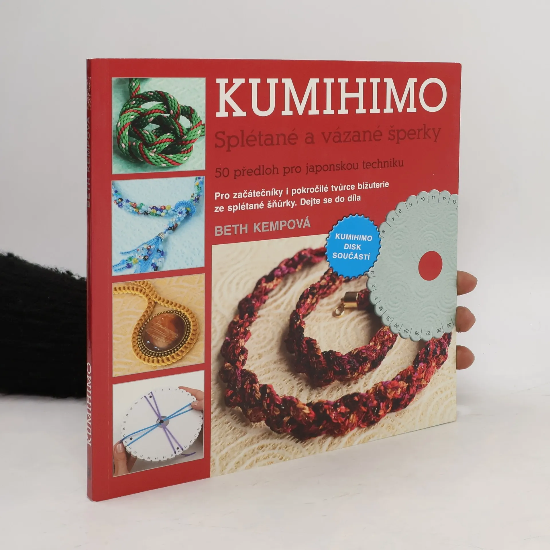 Kumihimo. Splétané a vázané šperky. 50 předloh pro japonskou techniku | Book | Paperback | Beth Kemp | CS