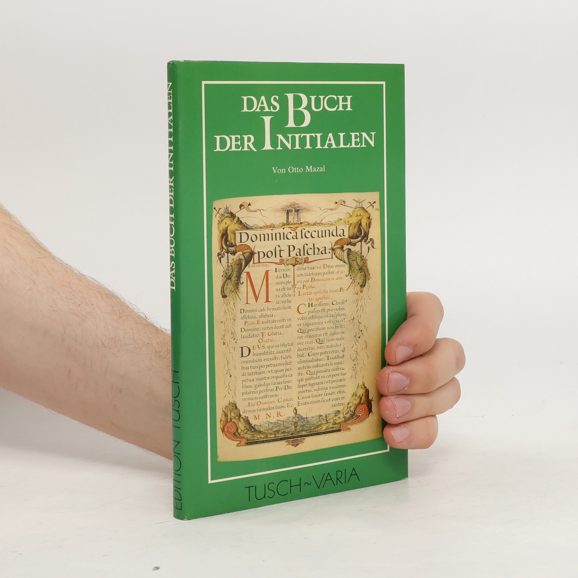Otto Mazal Das Buch der Initialen