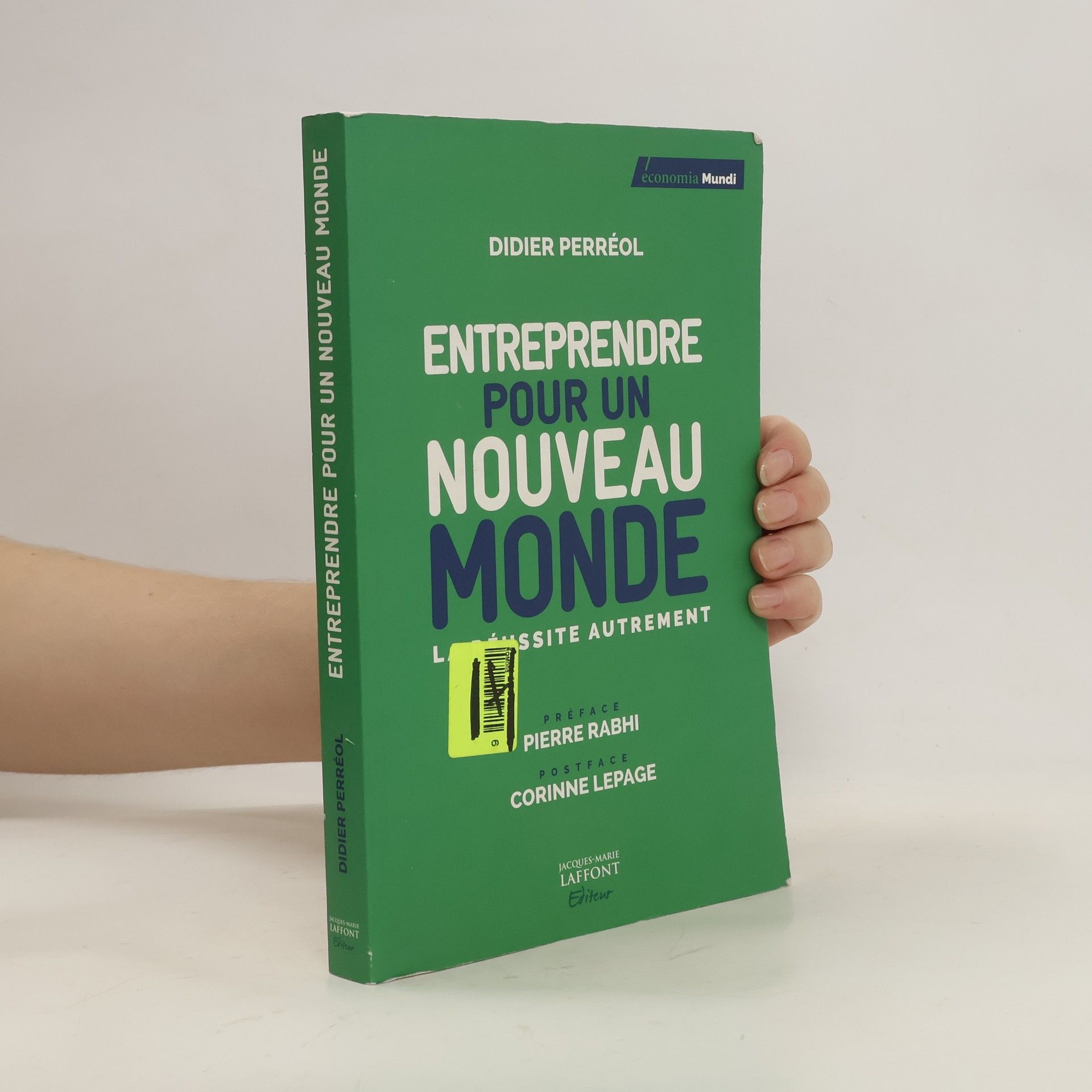Didier Perréol Entreprendre pour un nouveau monde