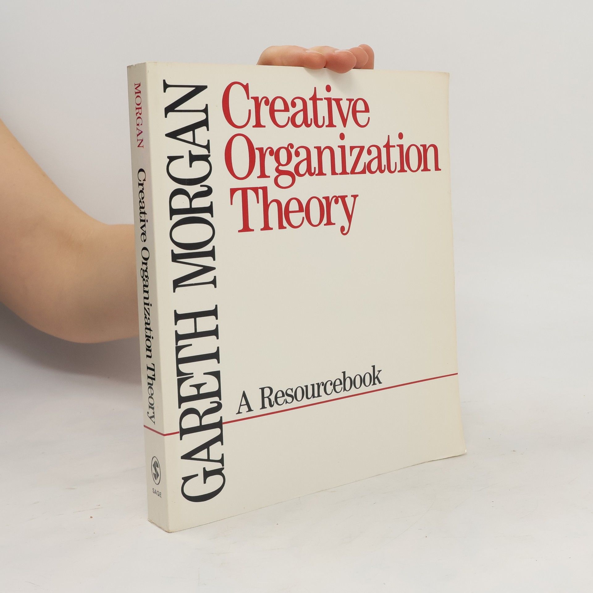 Gareth Morgan Creative Organization Theory