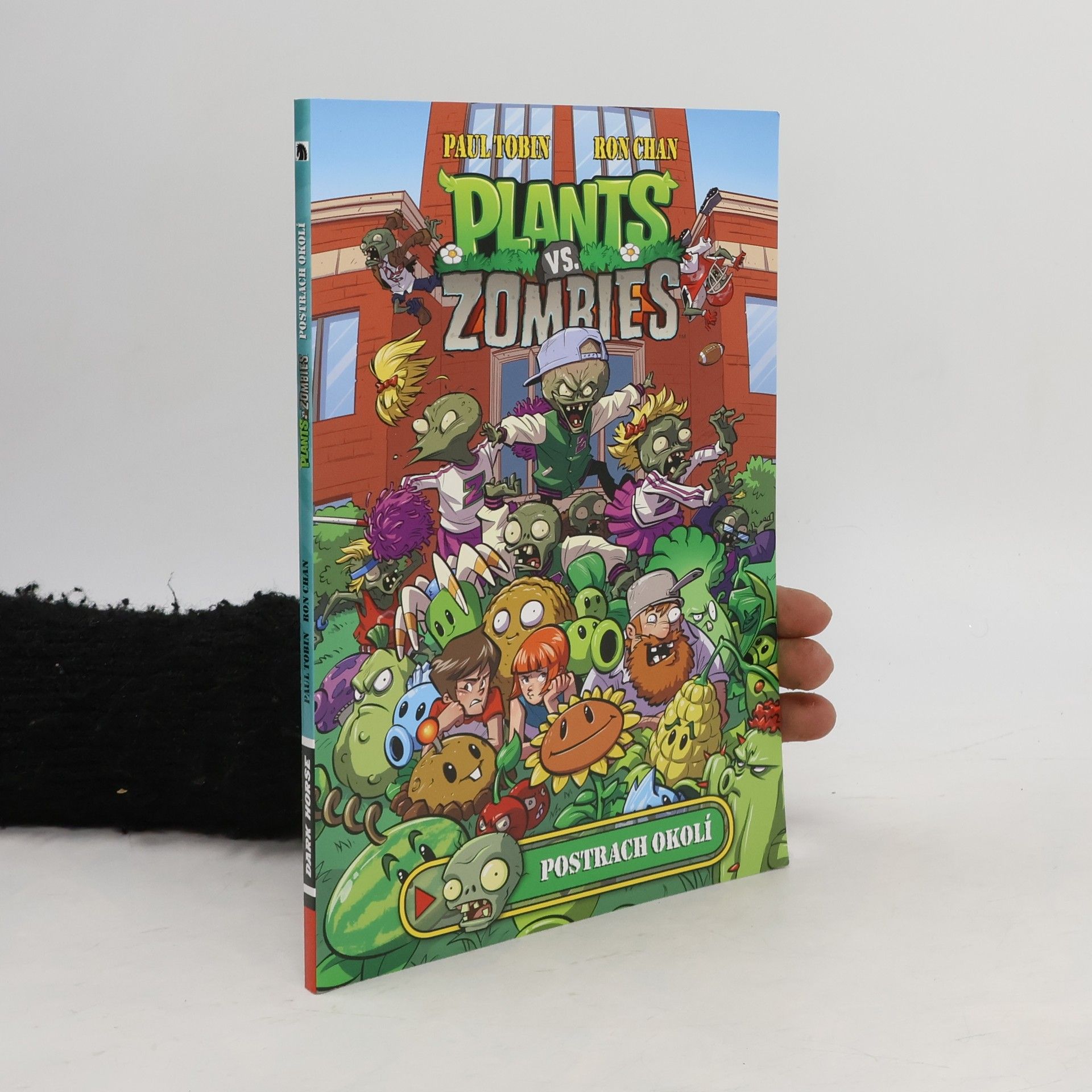 Paul Tobin Plants Vs. Zombies: Postrach okolí