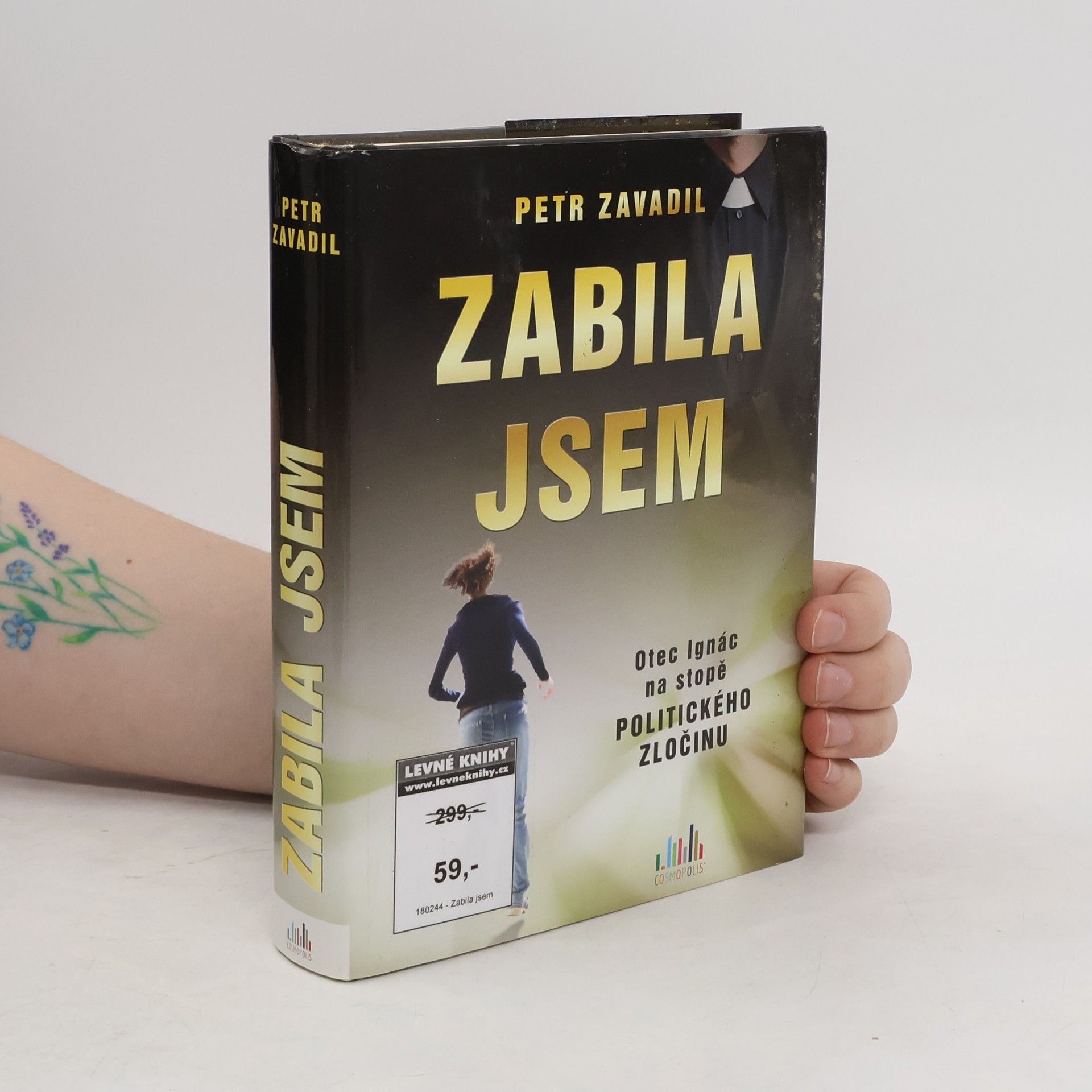 Petr Zavadil Zabila jsem