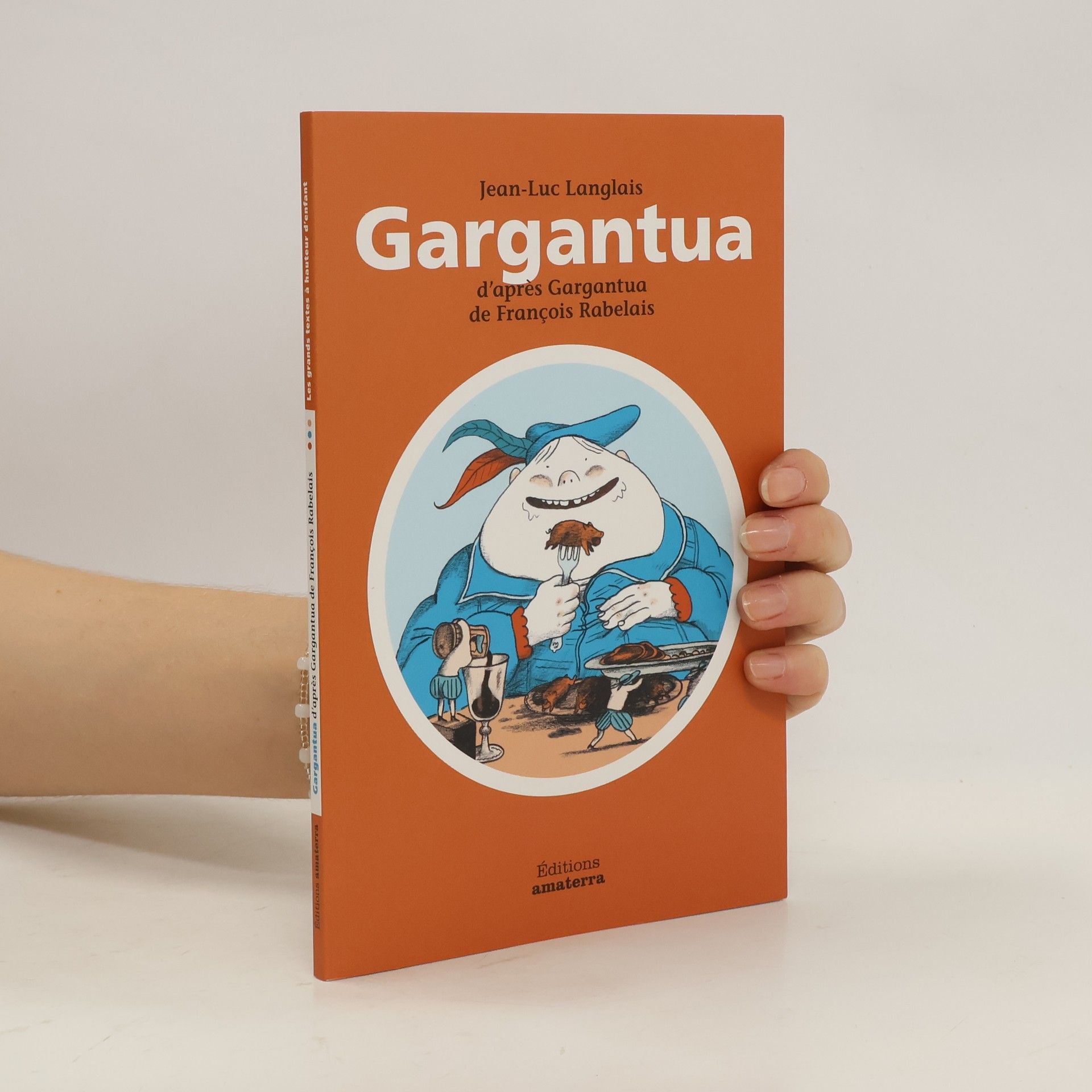 Jean-Luc Langlais Gargantua d'après Gargantua de François Rabelais