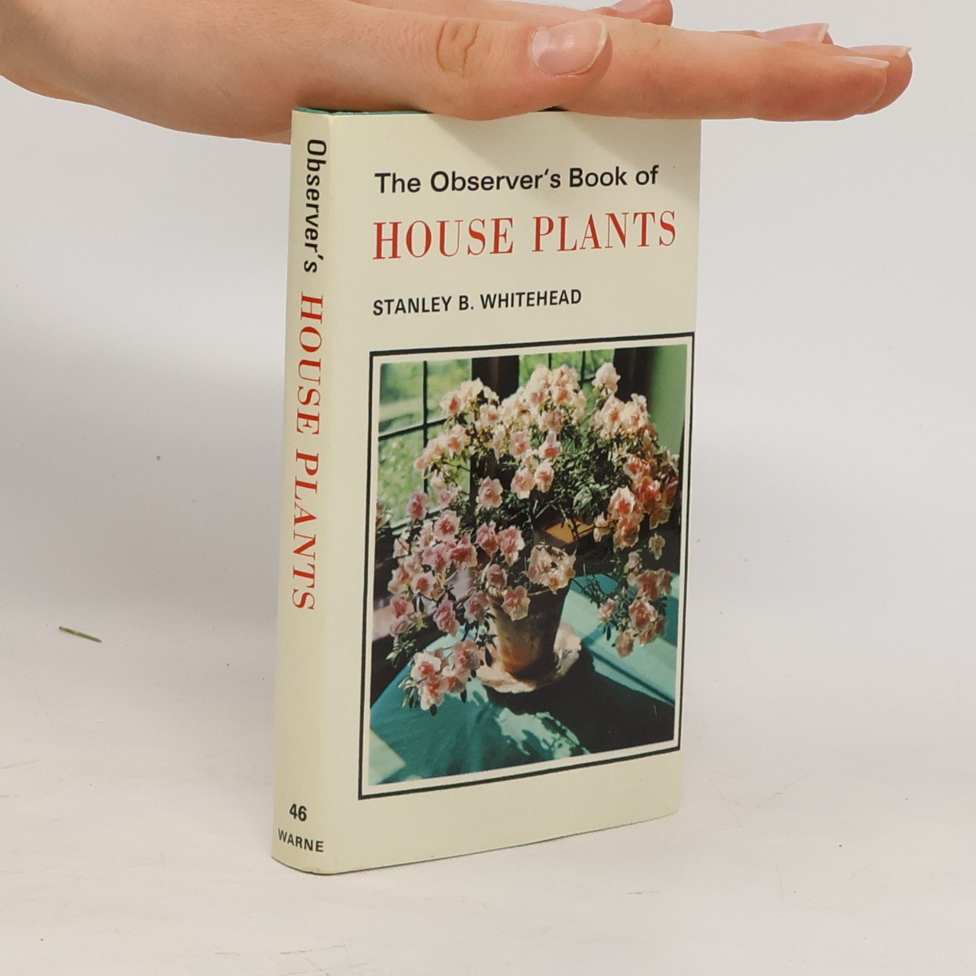 Stanley Bamford Whitehead The Observer's Book of House Plants
