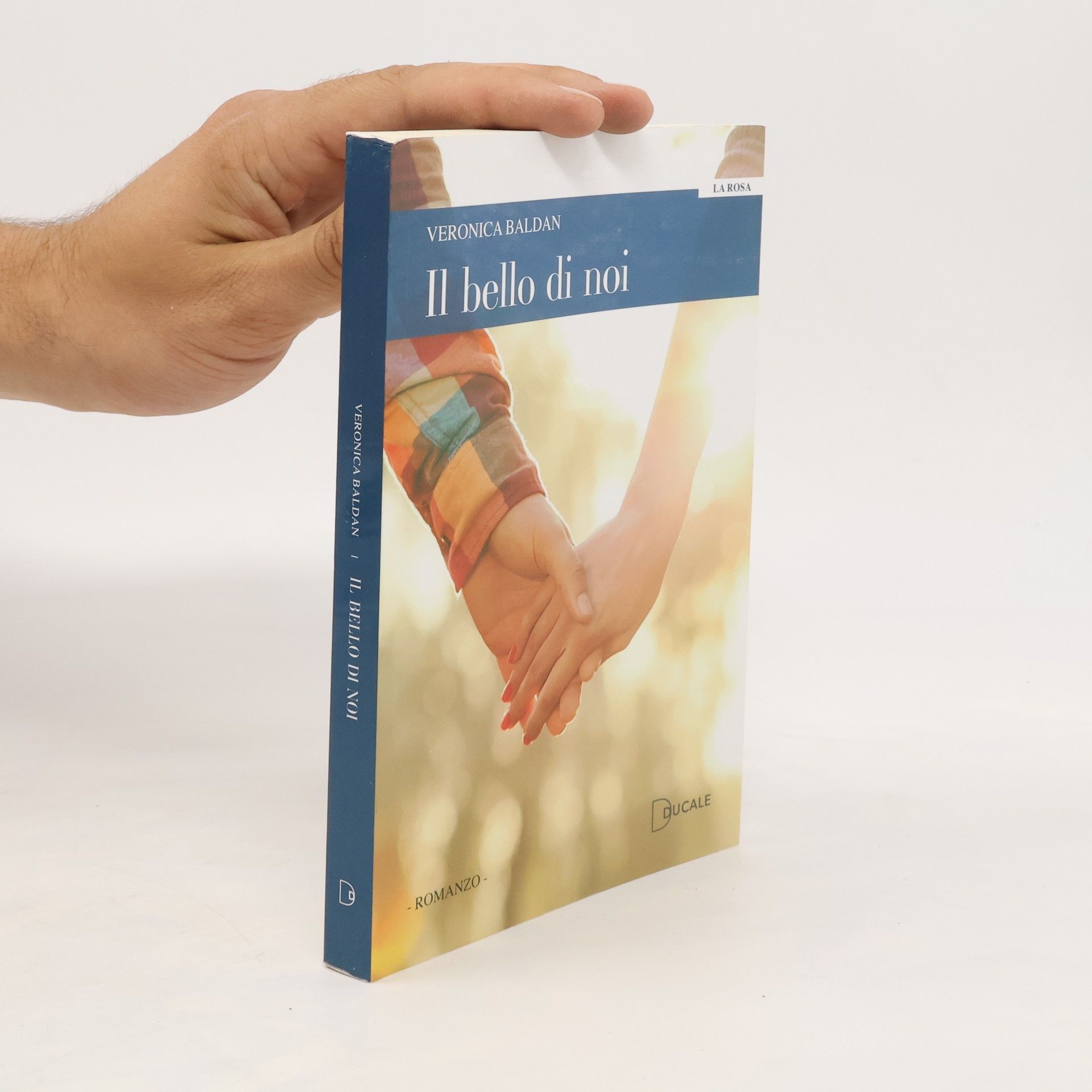 Veronica Baldan Il bello di noi