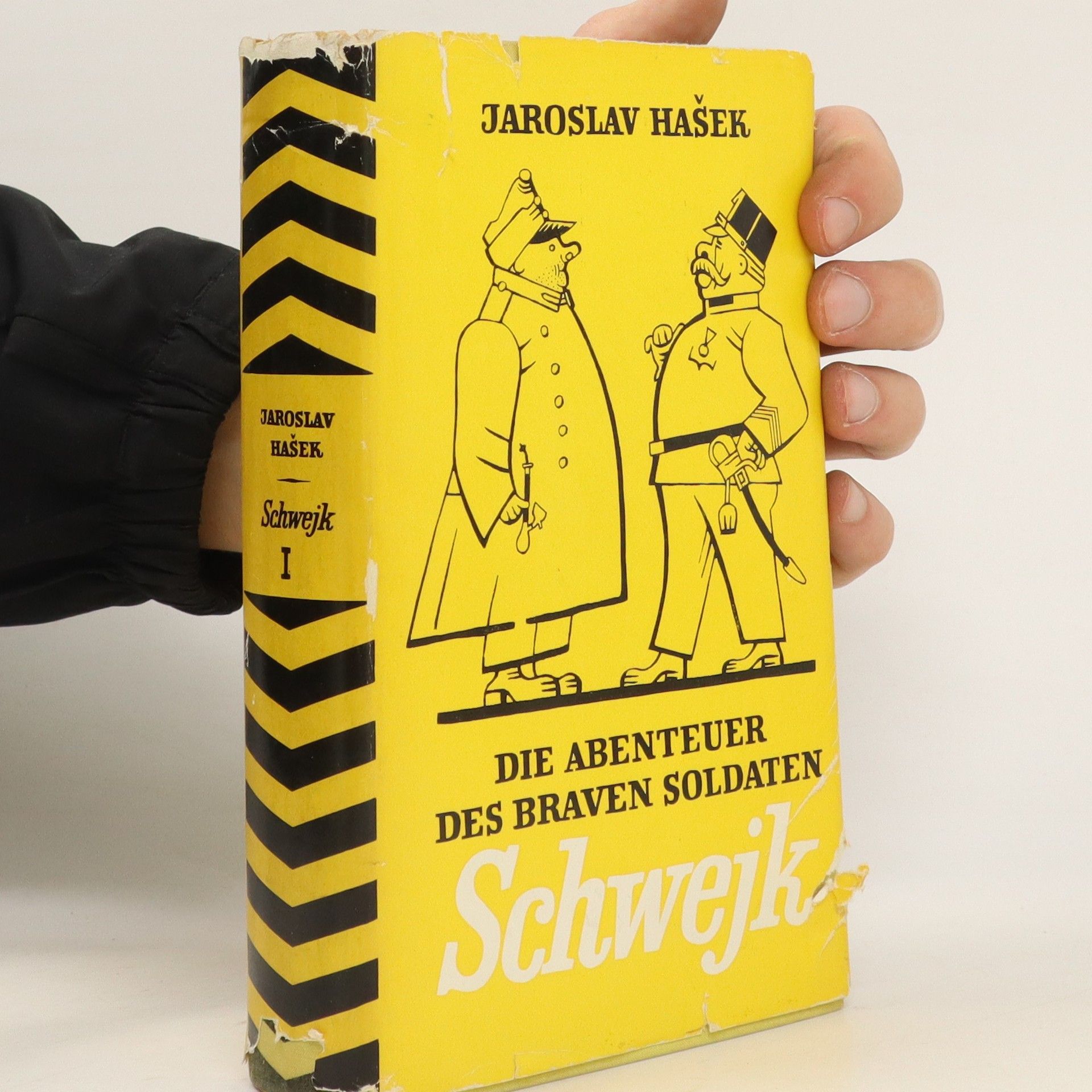 Jaroslav Hašek Die Abenteuer des braven Soldaten Schwejk I.