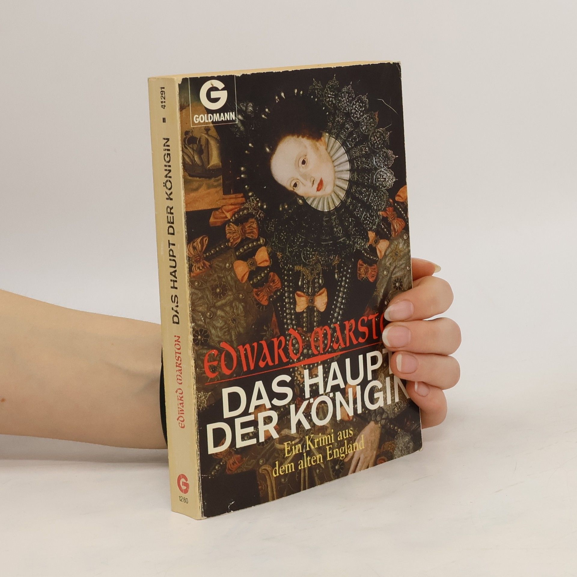 Edward Marston Das Haupt der Königin