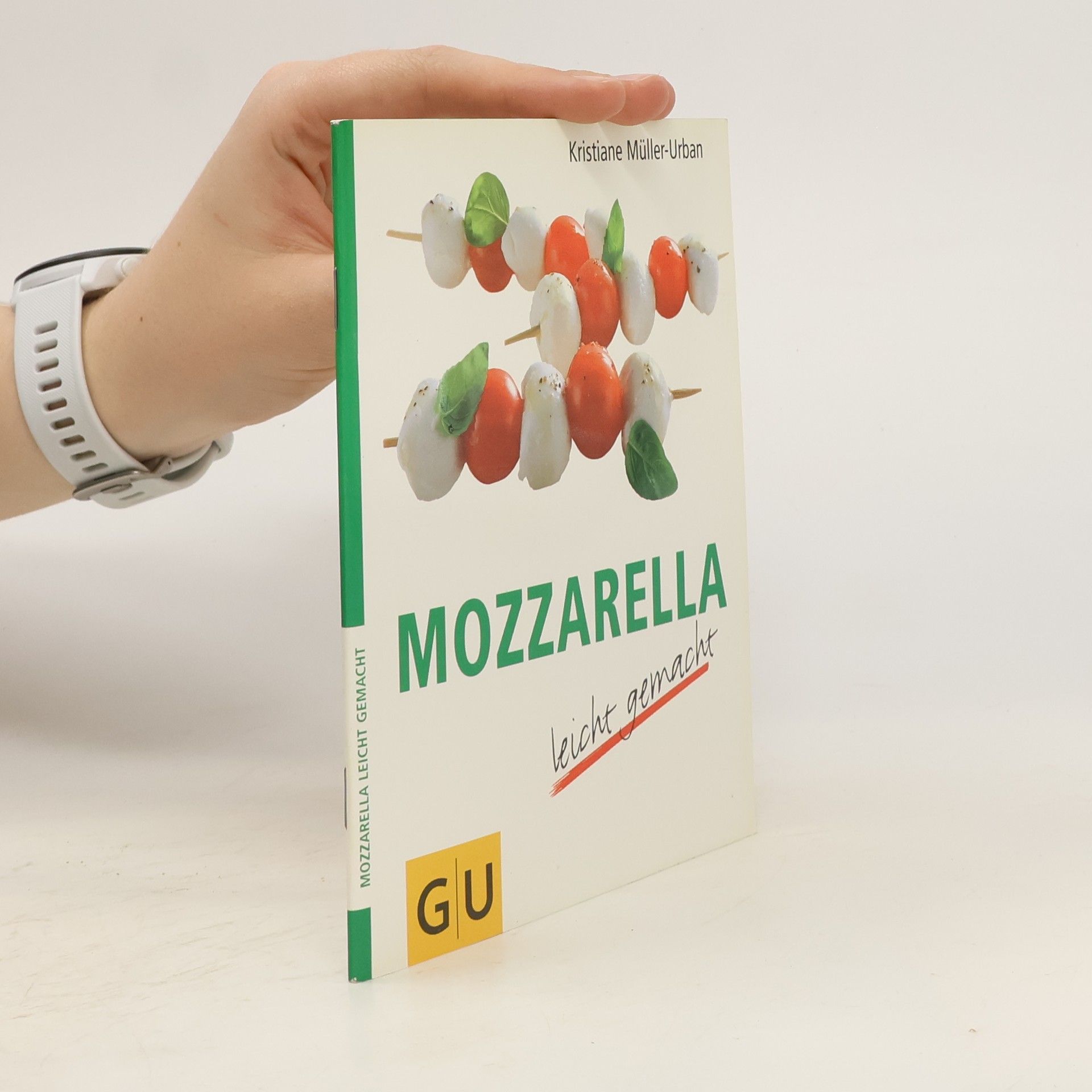 Collectif d'auteurs Mozzarella leicht gemacht