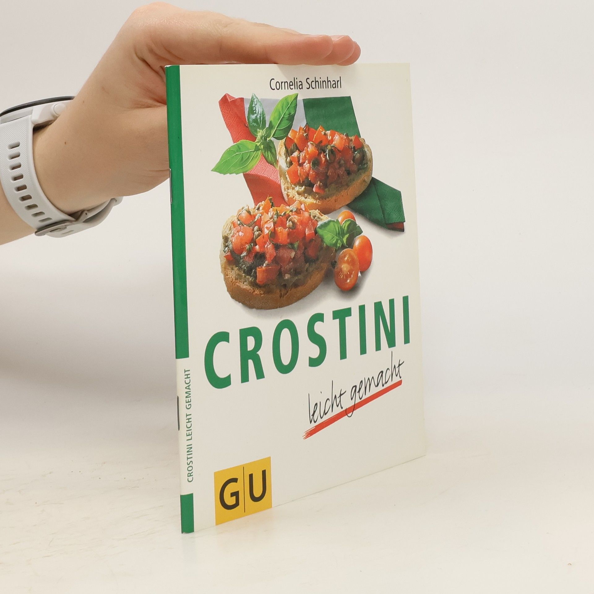 Cornelia Schinharl Crostini leicht gemacht