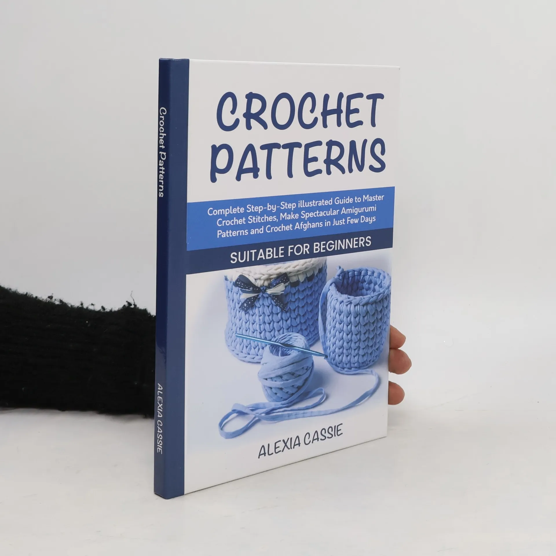 Crochet Patterns | Book | Hardcover | Alexia Cassie | EN