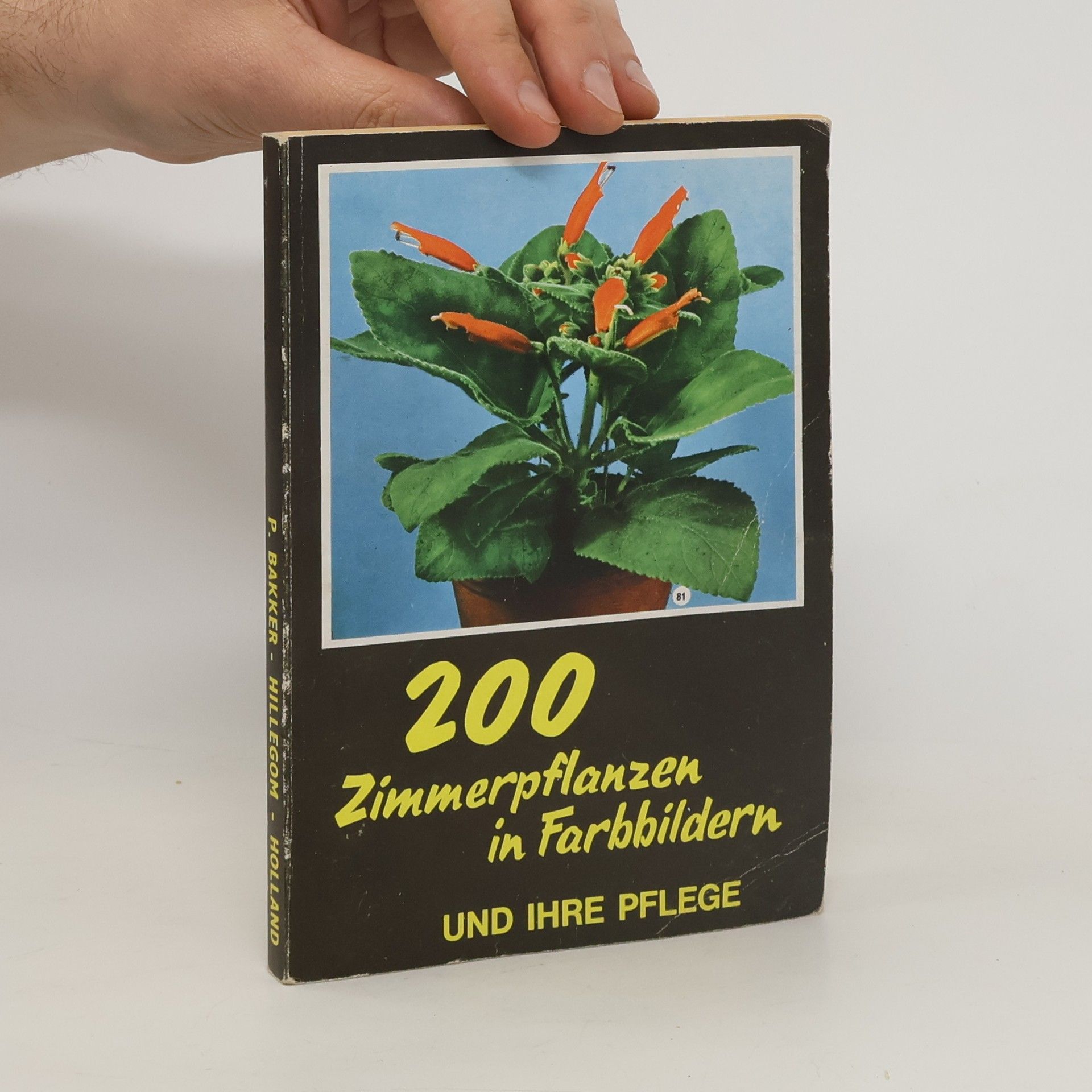 Jan Elffers 200 Zimmerpflanzen in Farbbildern und ihre Pflege