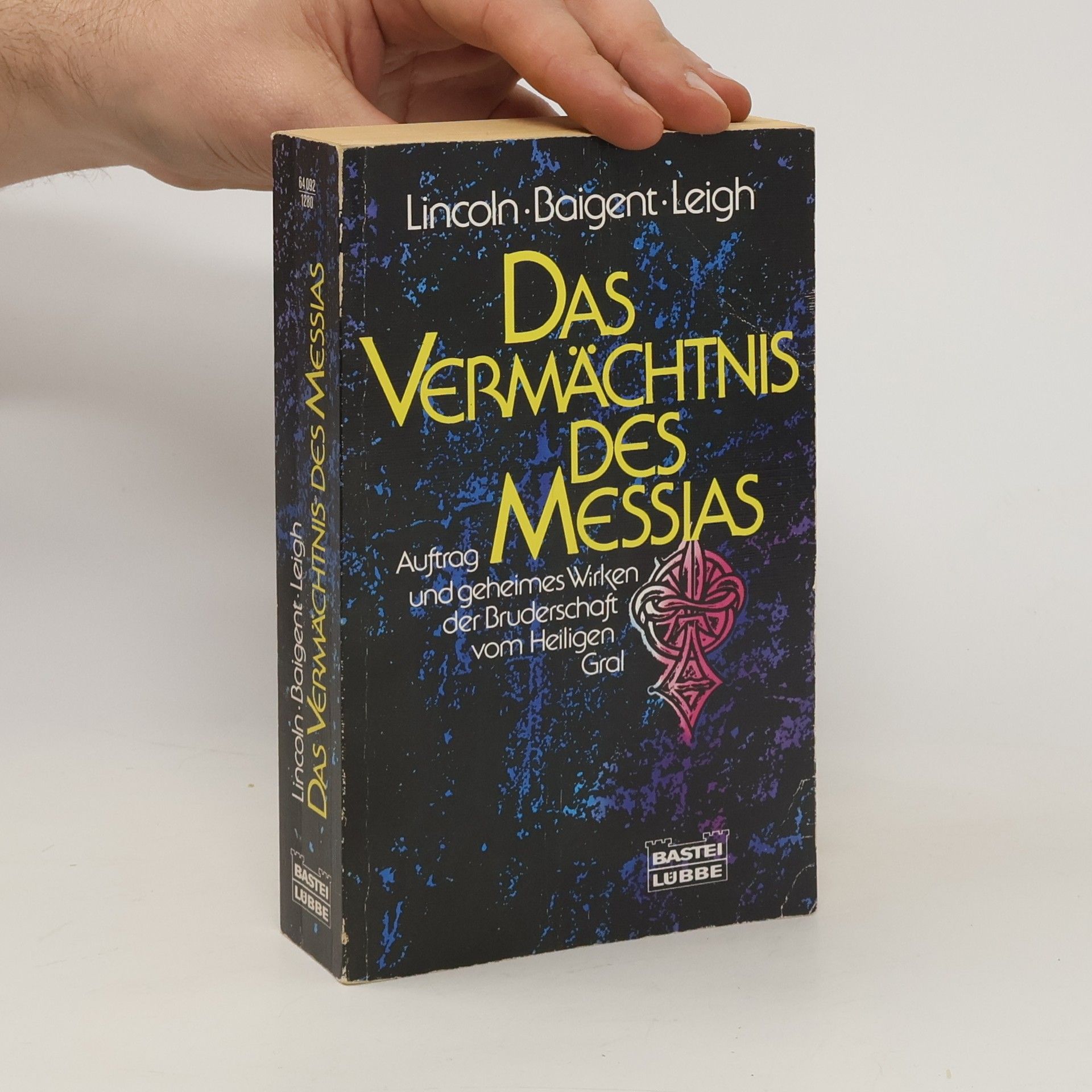 Henry Lincoln Das Vermächtnis des Messias