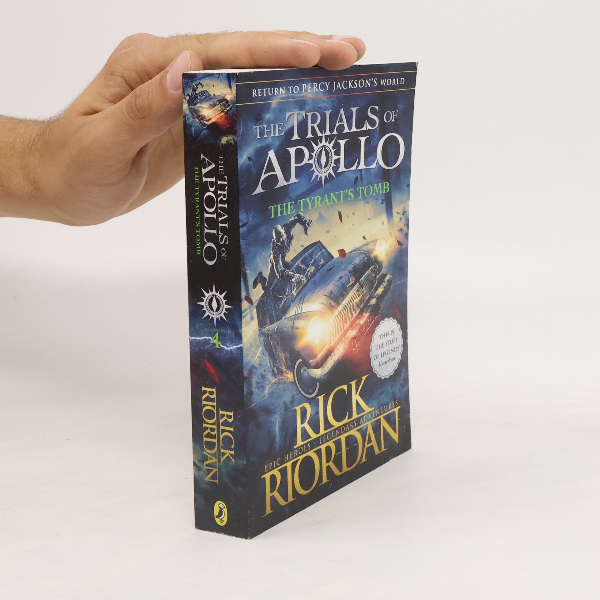 Rick Riordan The Trials of Apollo 4. The Tyrant's Tomb