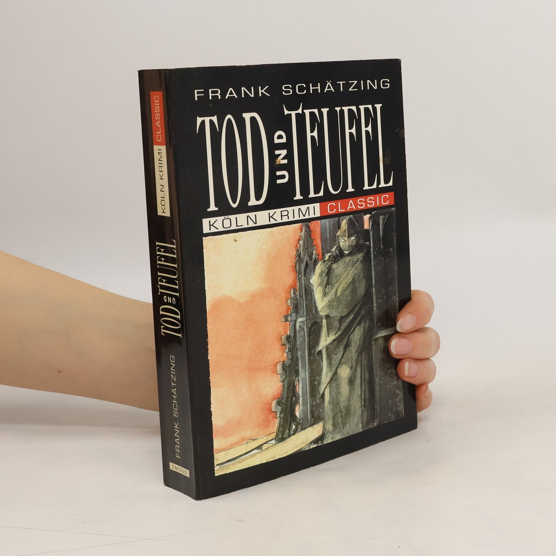 Frank Schätzing Tod und Teufel
