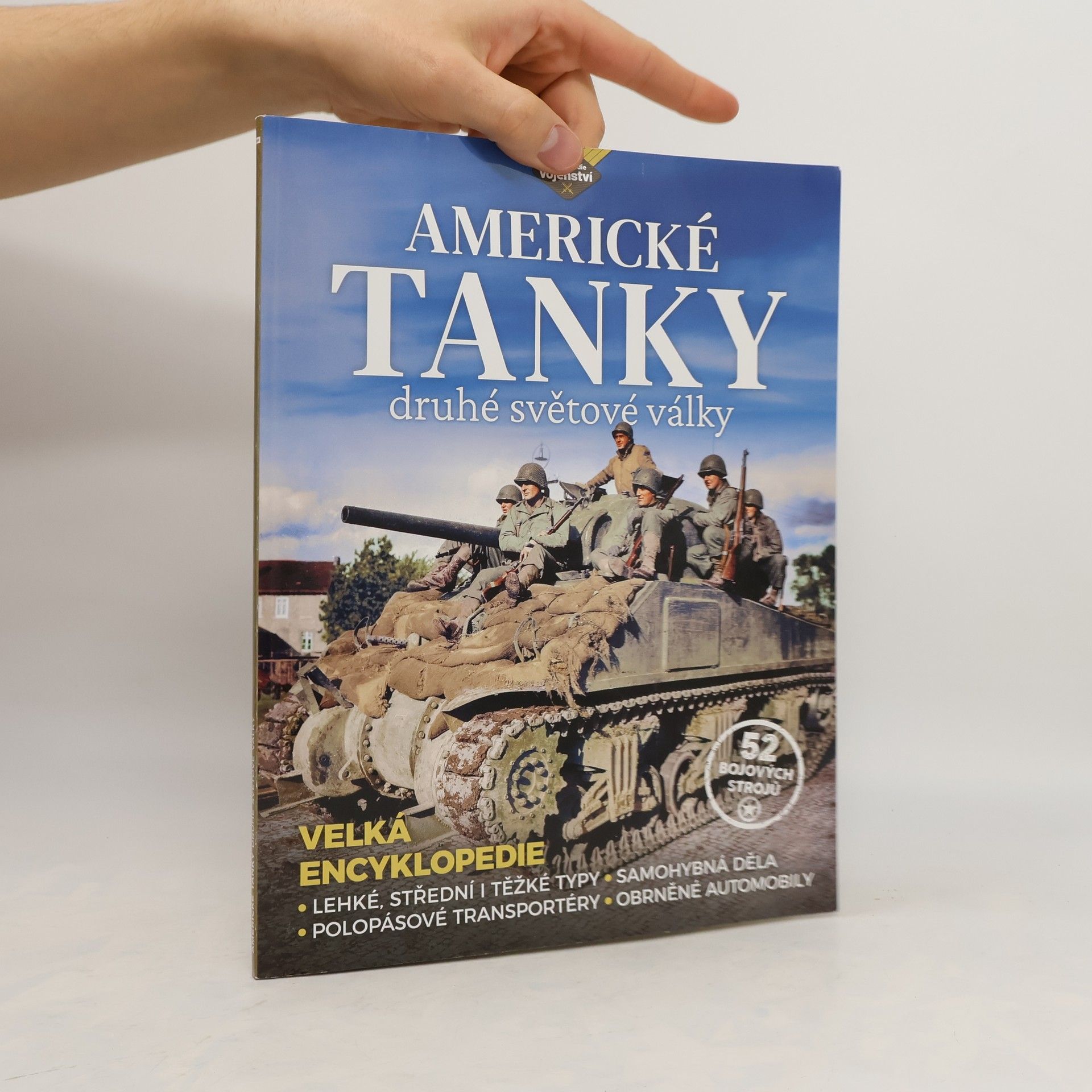 Stephen Hart Americké tanky 2. světové války