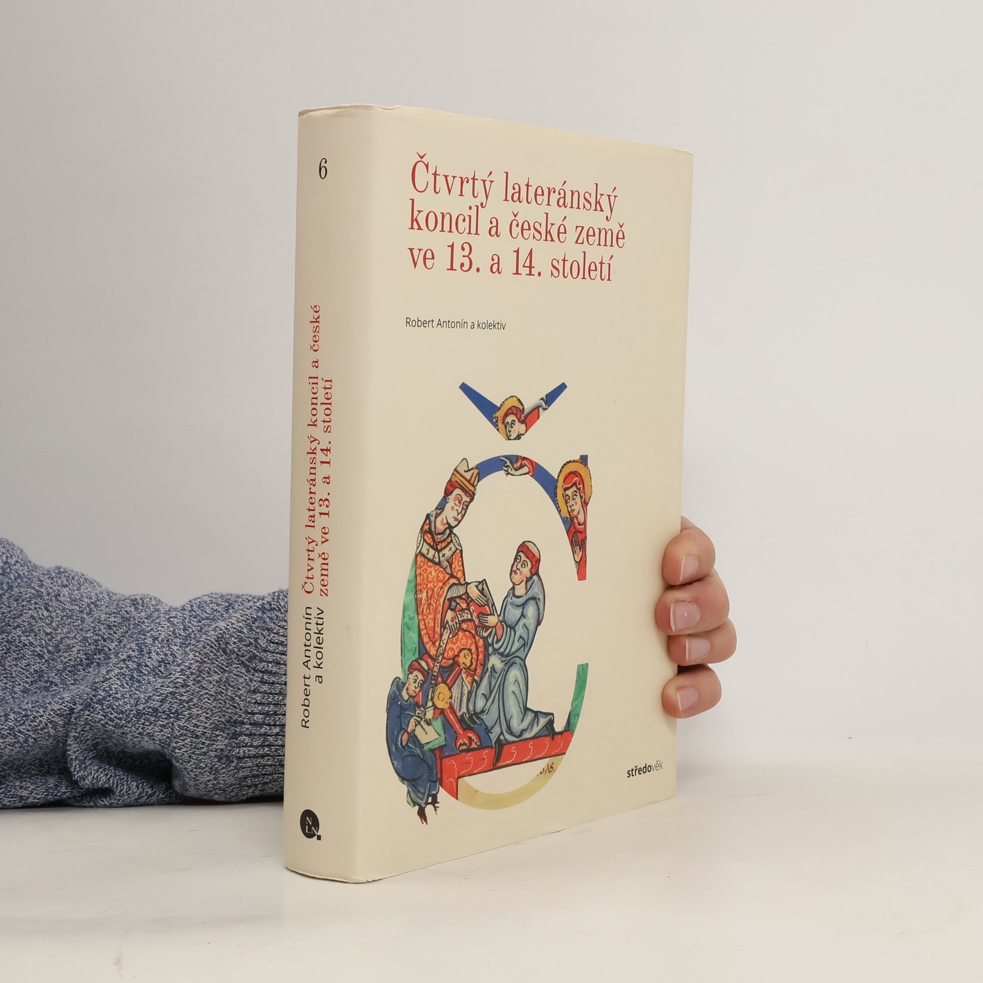 Robert Antonín Čtvrtý lateránský koncil a české země ve 13. a 14. století