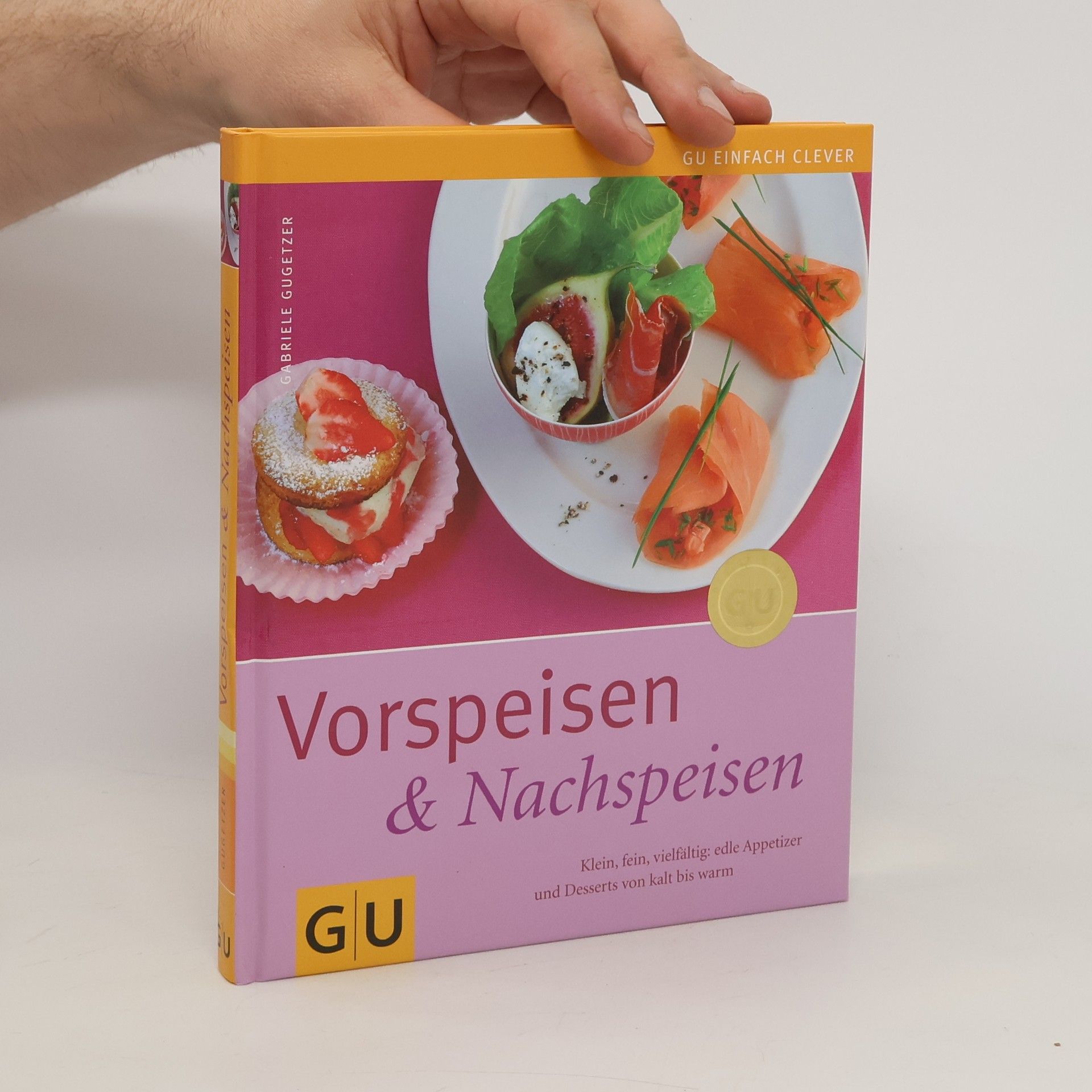 Gabrielle Gugetzerová Vorspeisen & Nachspeisen