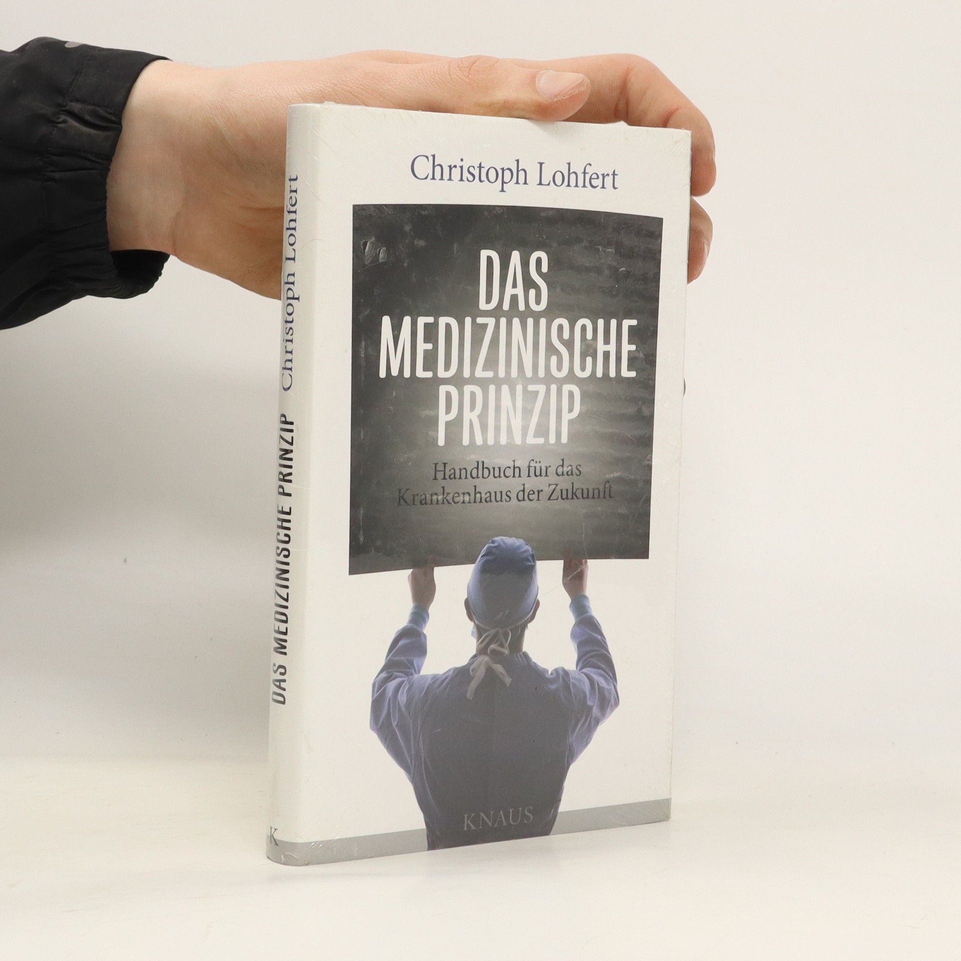 Christoph Lohfert Das medizinische Prinzip