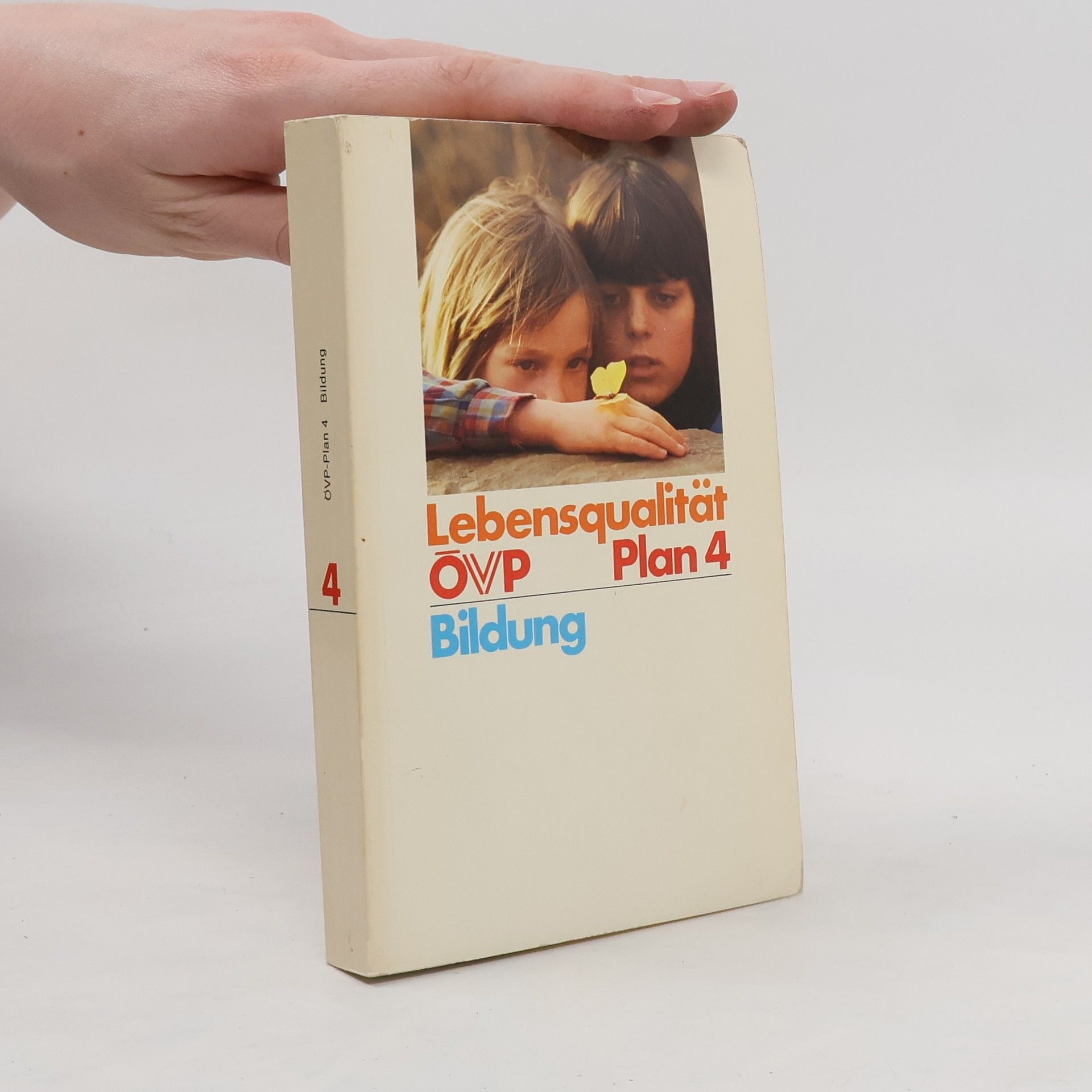 Autorenkollektiv Lebensqualität OVP Plan 4 Bildung