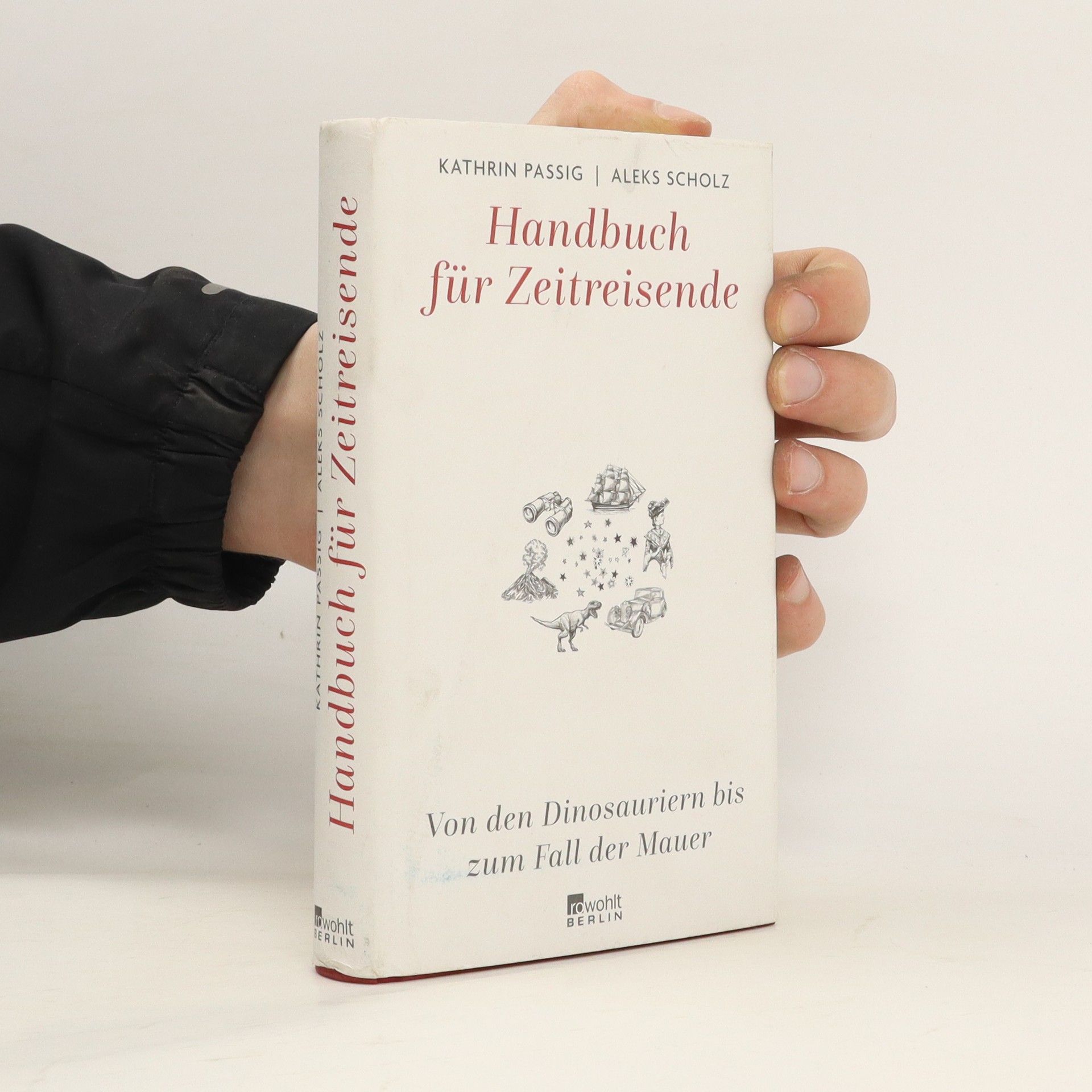 Kathrin Passig Handbuch für Zeitreisende