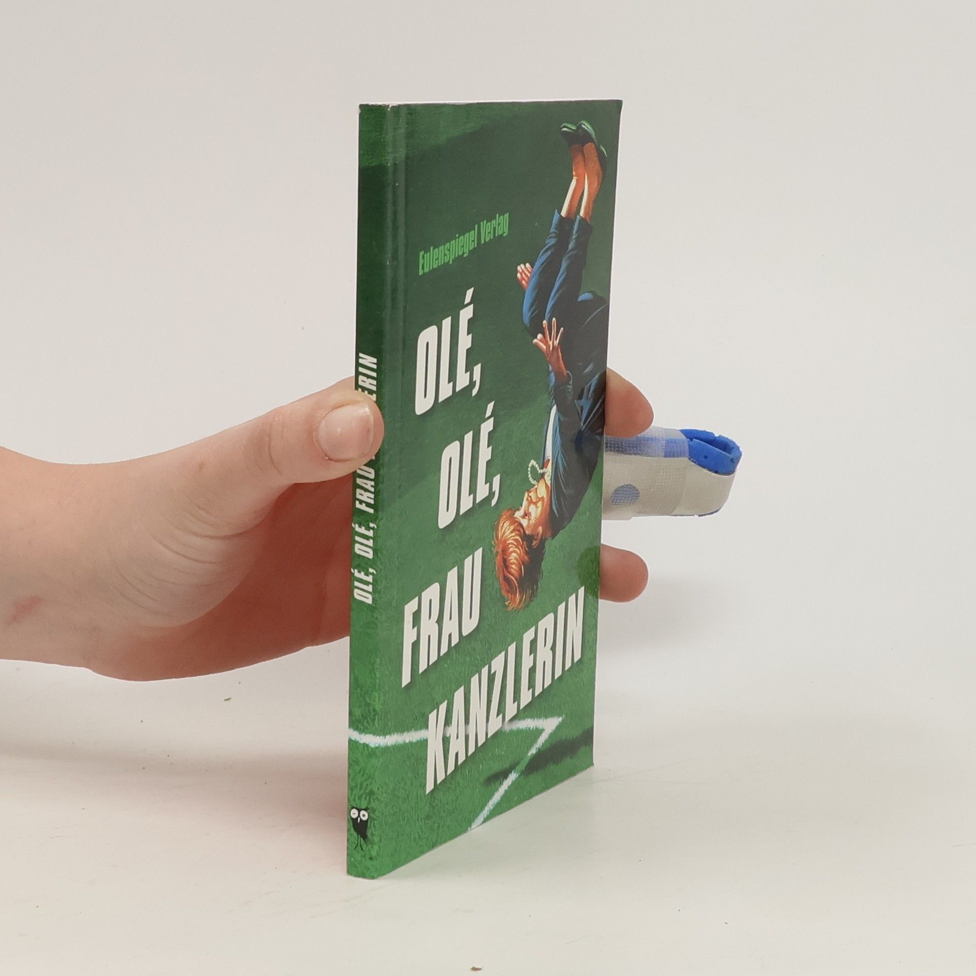 AA.VV. Olé, olé, Frau Kanzlerin
