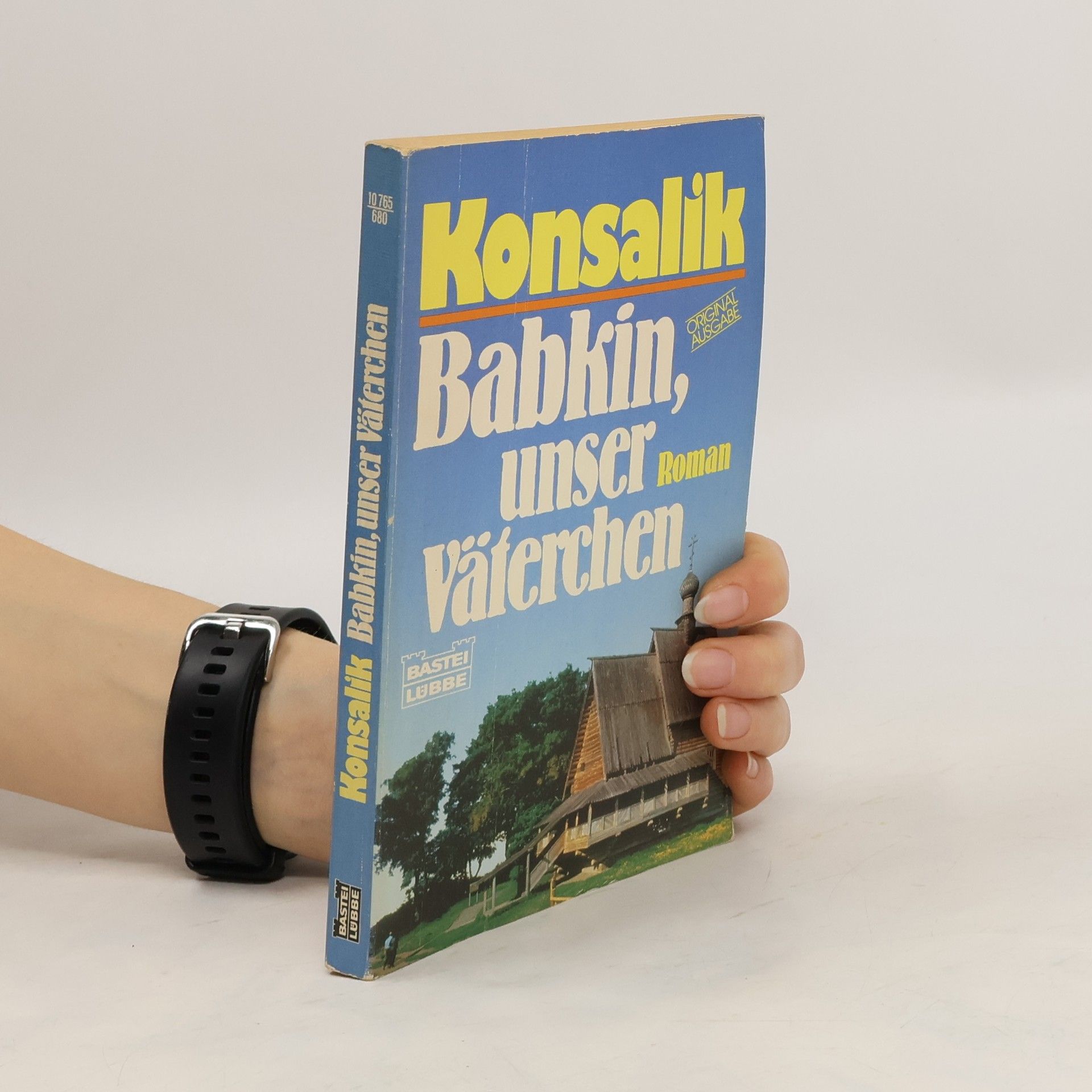Heinz G. Konsalik Babkin, unser Väterchen. Roman