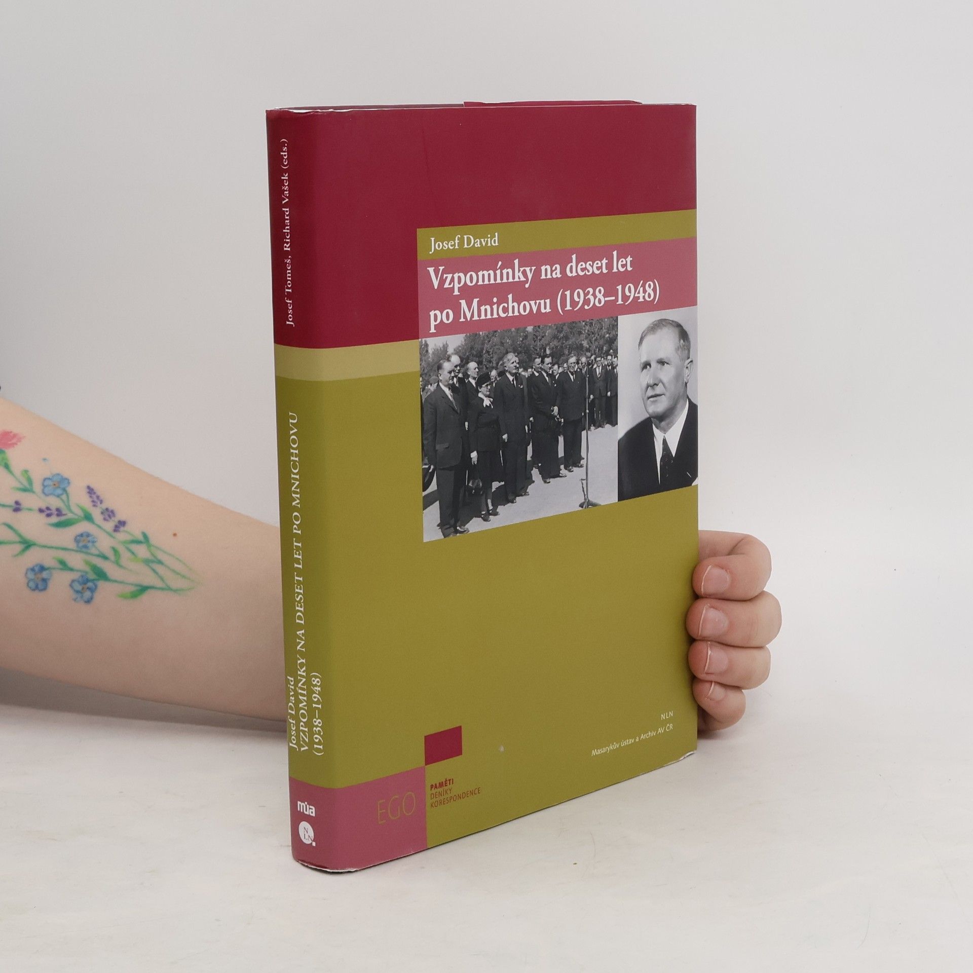 Josef Tomeš Vzpomínky na deset let po Mnichovu (19381948)