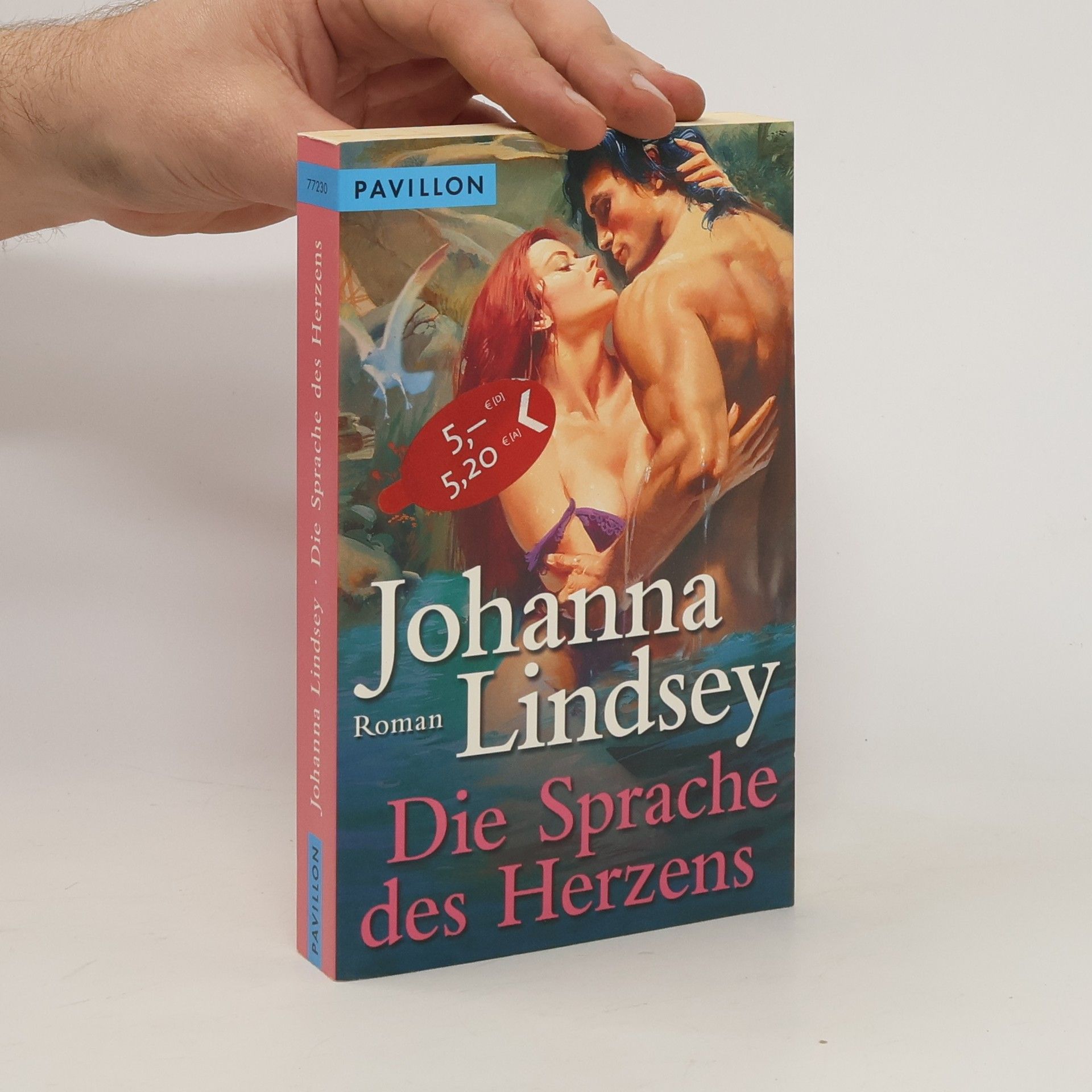 Johanna Lindsey Die Sprache des Herzens. Roman