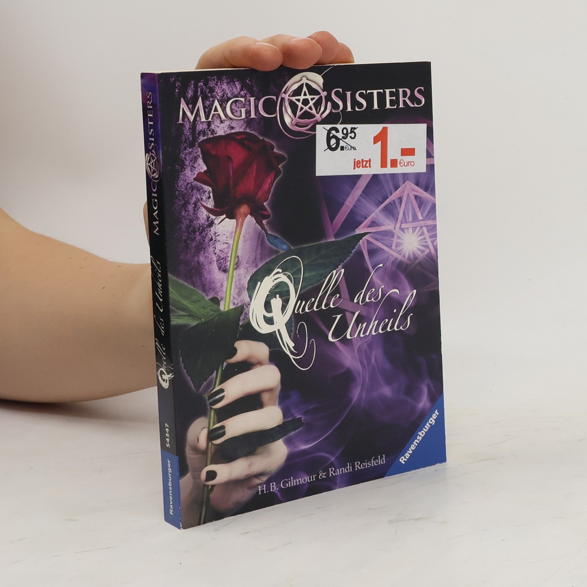 Harriet B. Gilmour Magic sisters. Quelle des Unheils