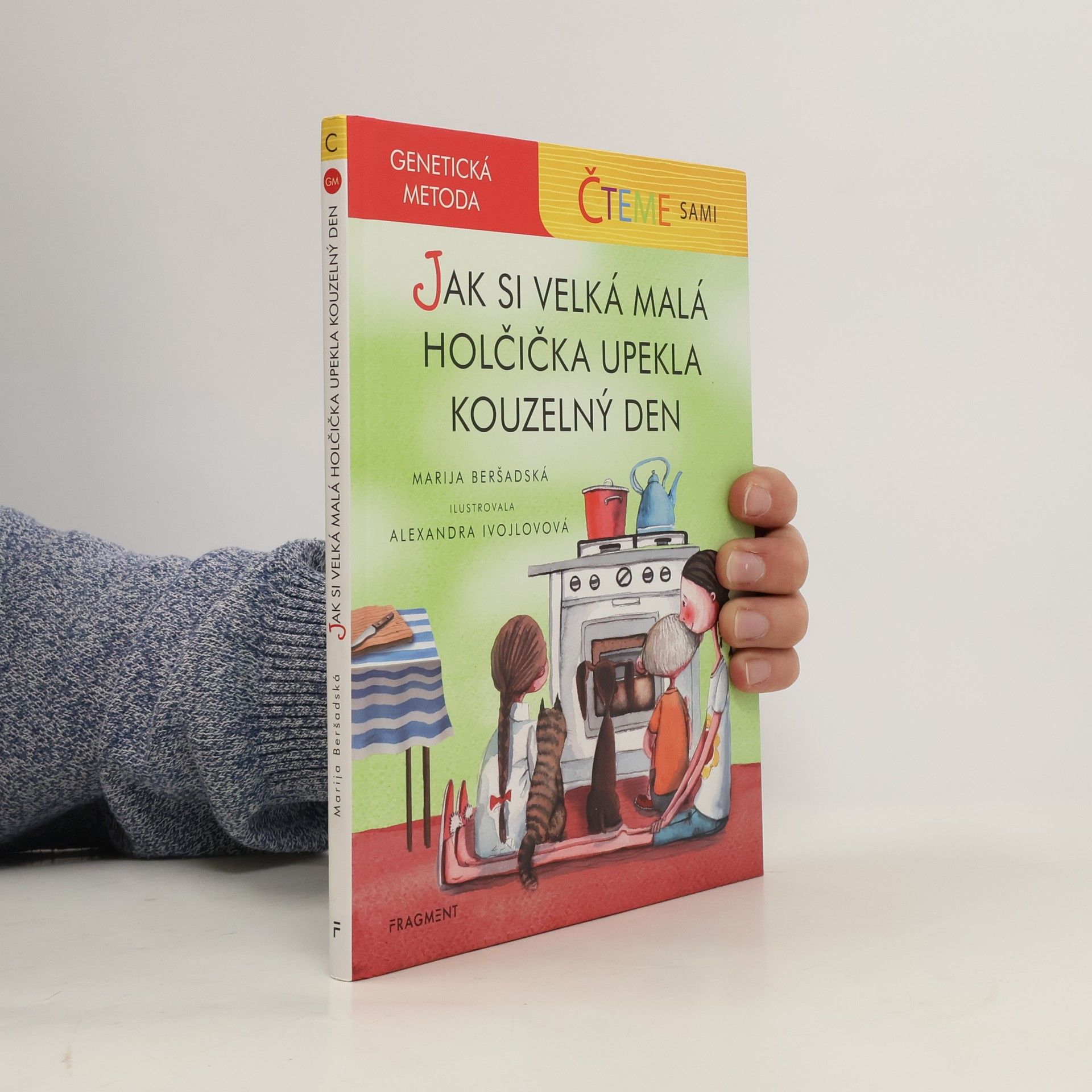 Marija Beršadskaja Jak si velká malá holčička upekla kouzelný den