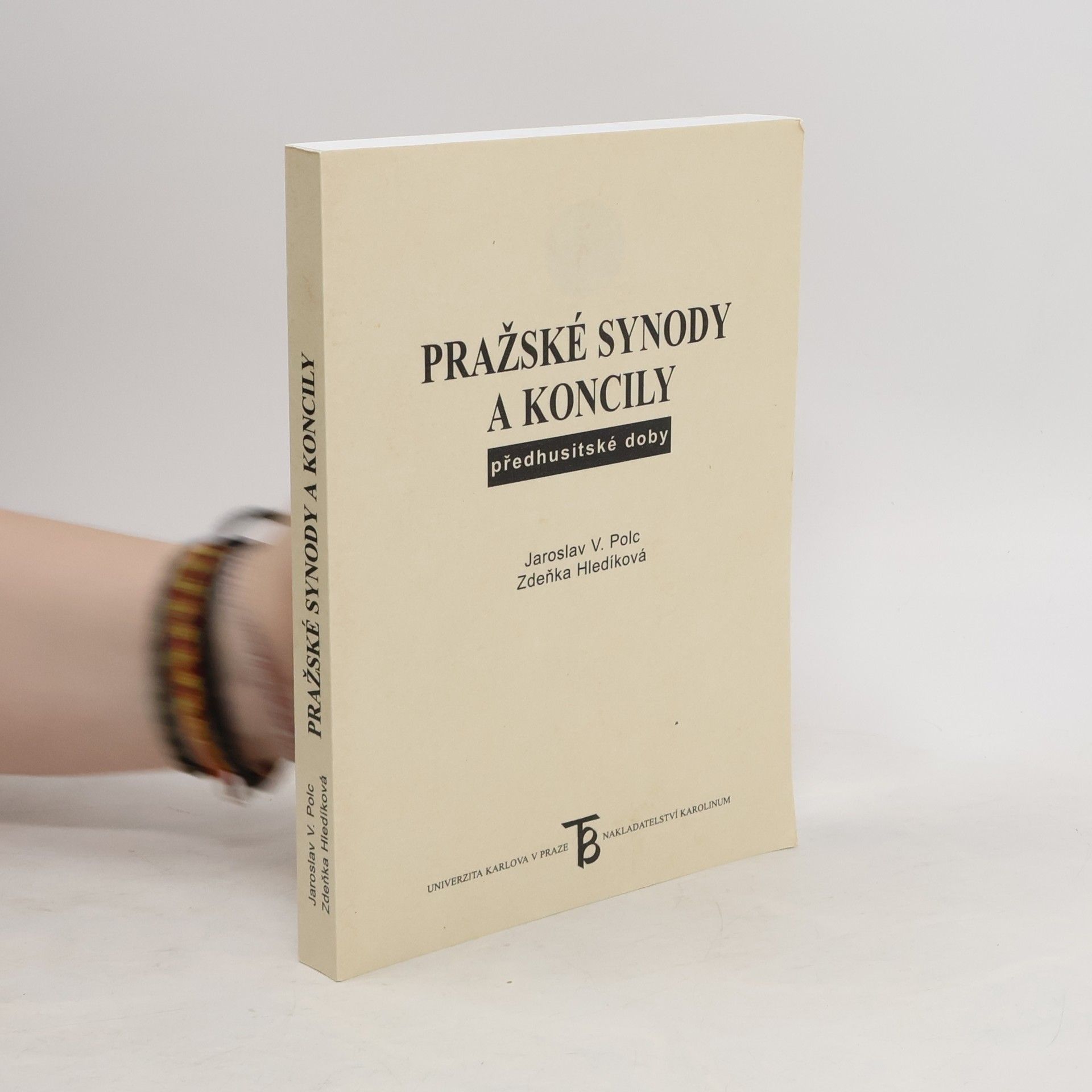 Zdeňka Hledíková Pražské synody a koncily předhusitské doby