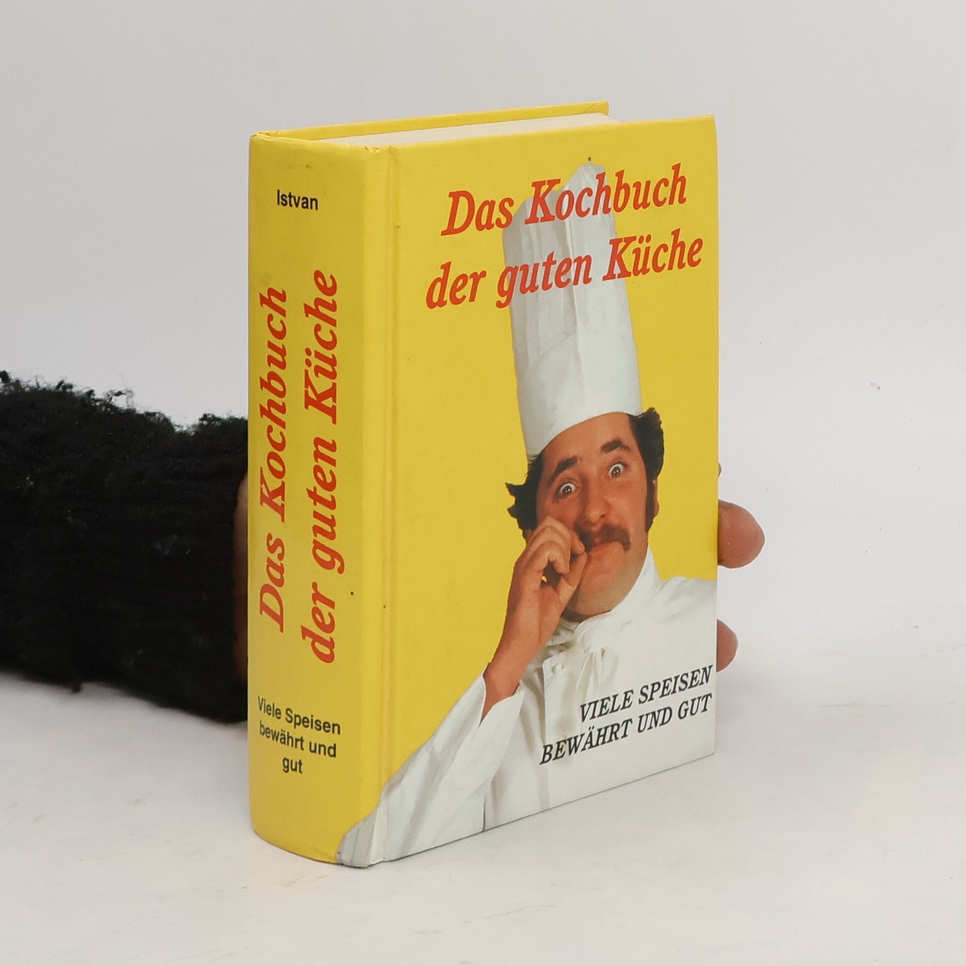 Erich M. István Das Kochbuch der guten Küche