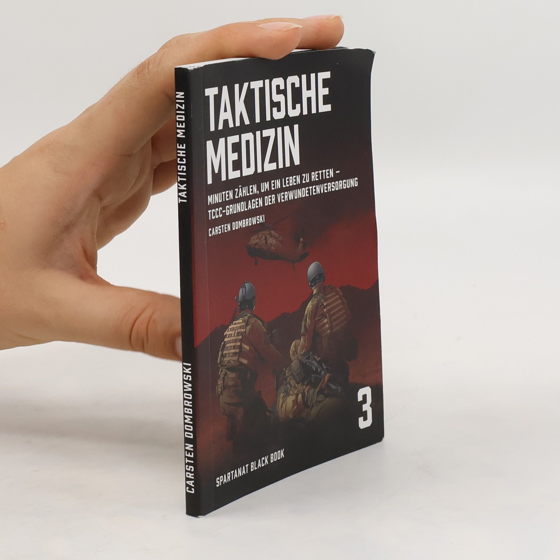 Carsten Dombrowski Taktische Medizin 3
