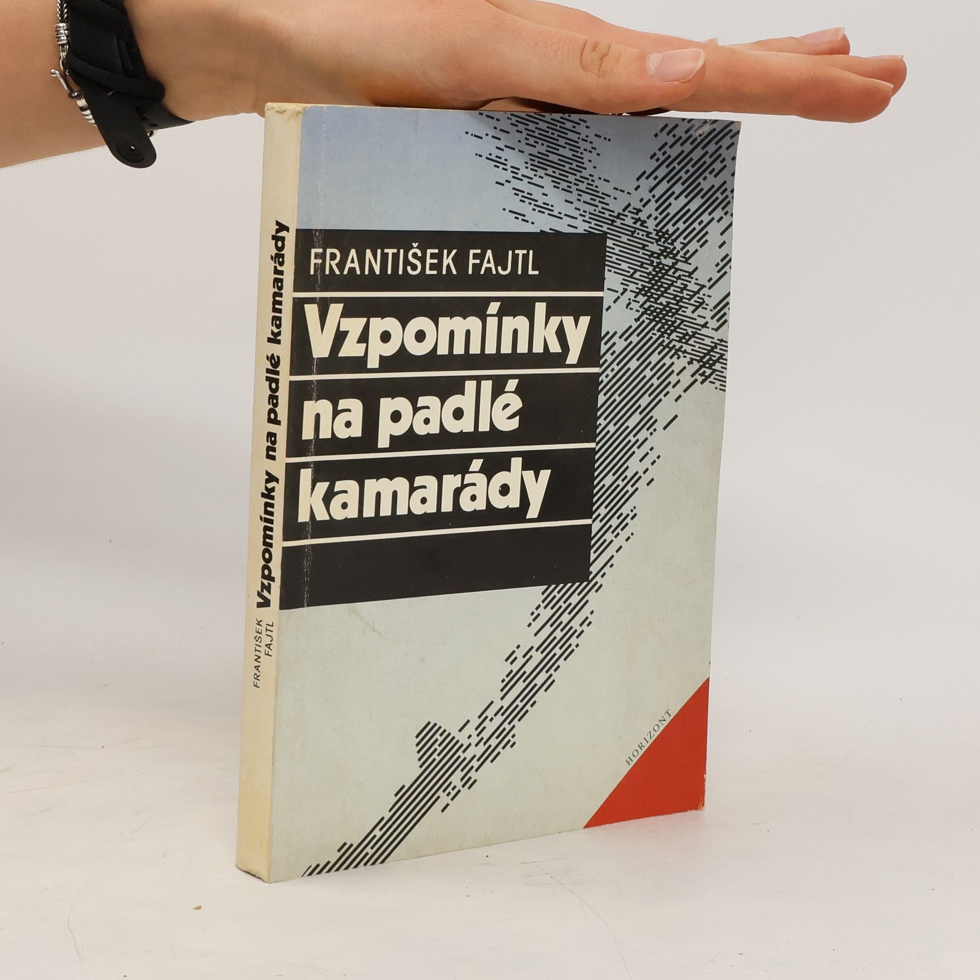 František Fajtl Vzpomínky na padlé kamarády