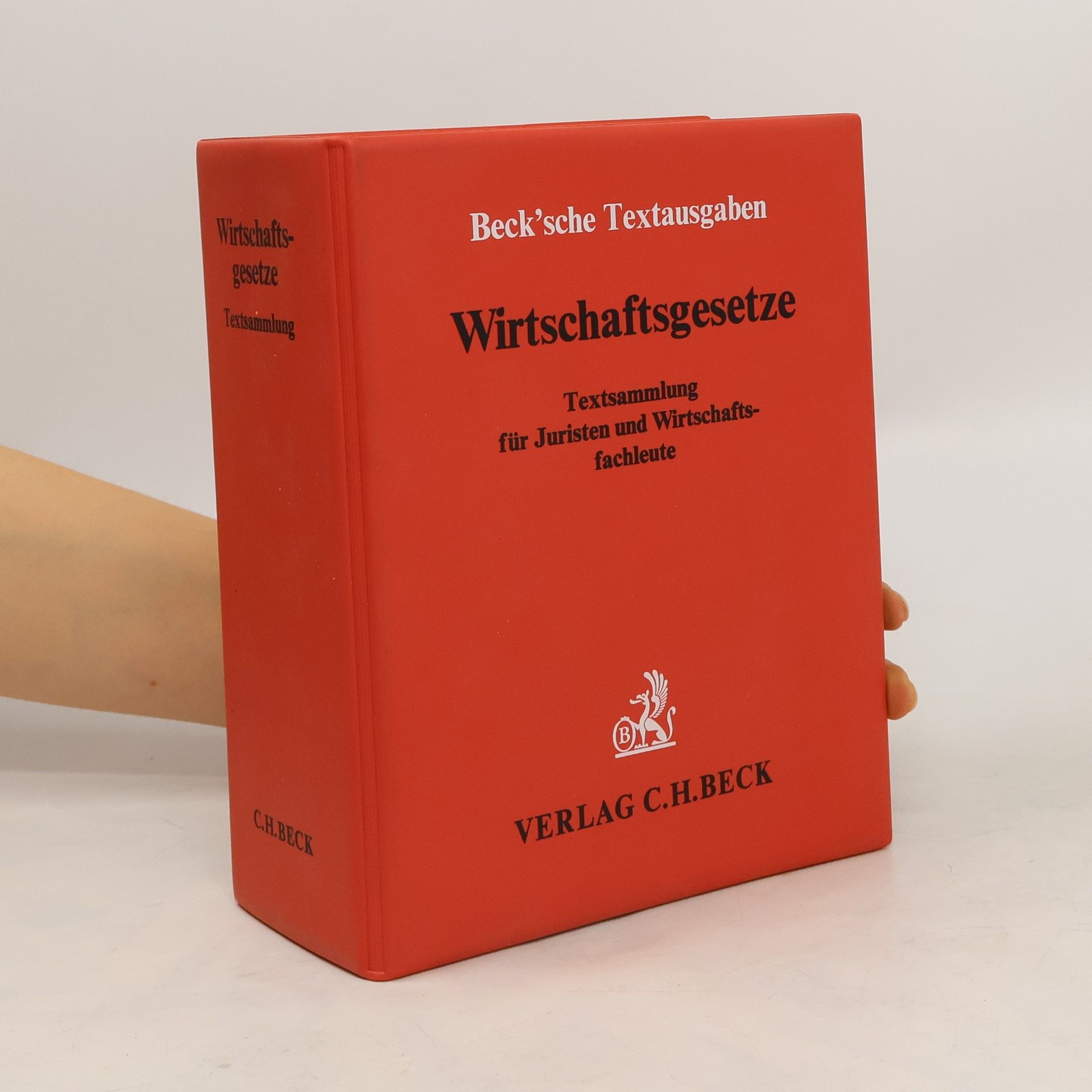 Autorenkollektiv Beck'sche Textausgaben. Wirtschaftsgesetze