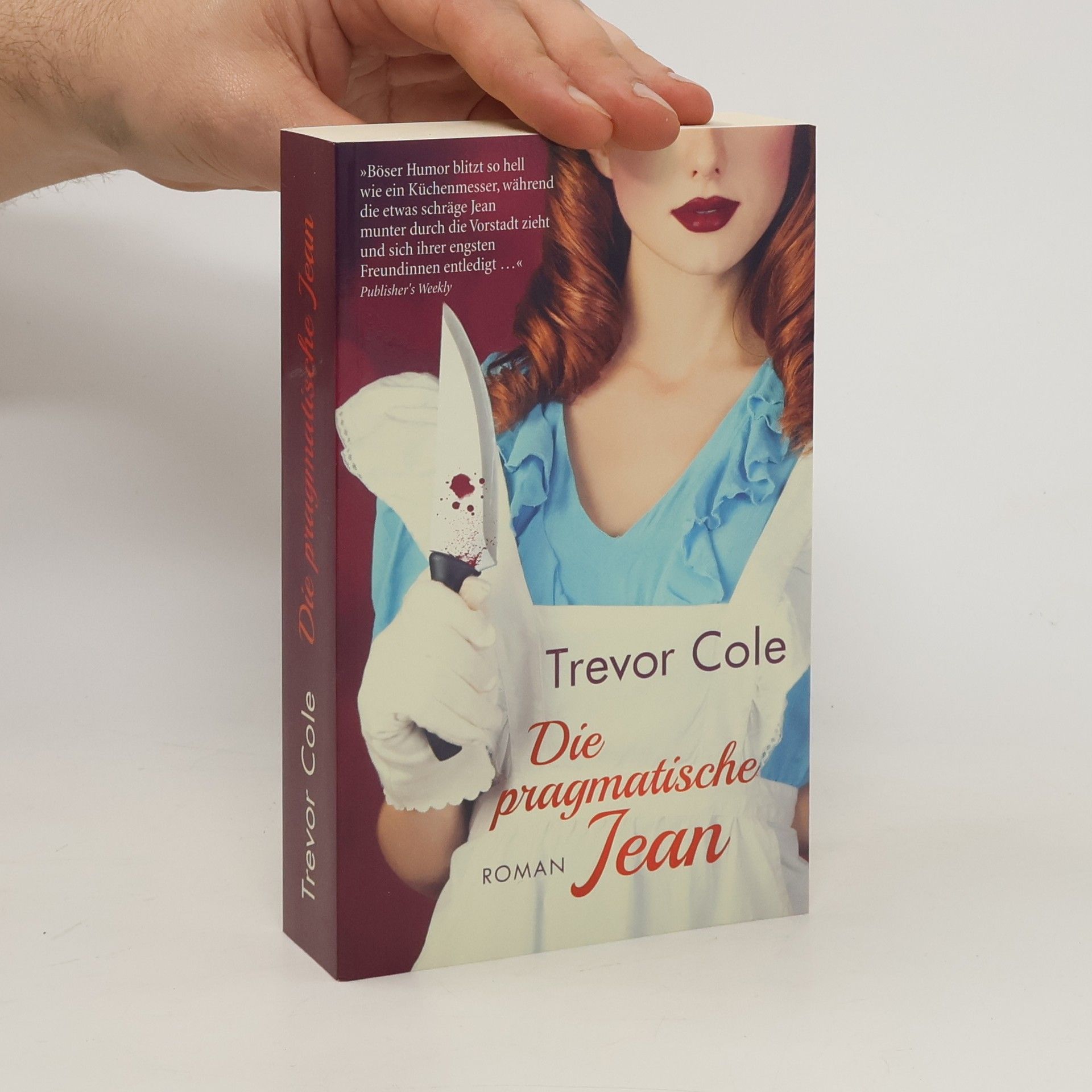 Trevor Cole Die pragmatische Jean