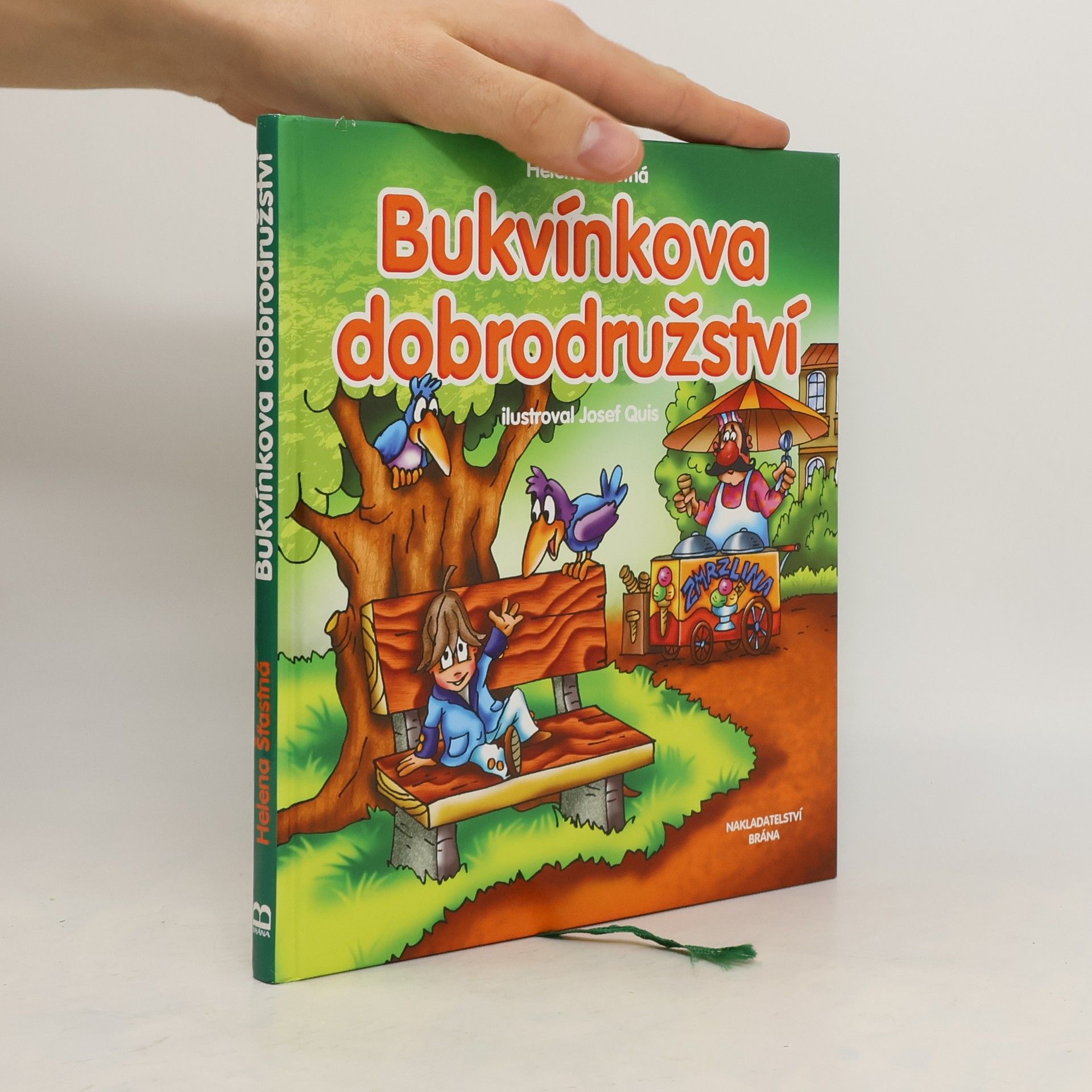 Helena Šťastná Bukvínkova dobrodružství