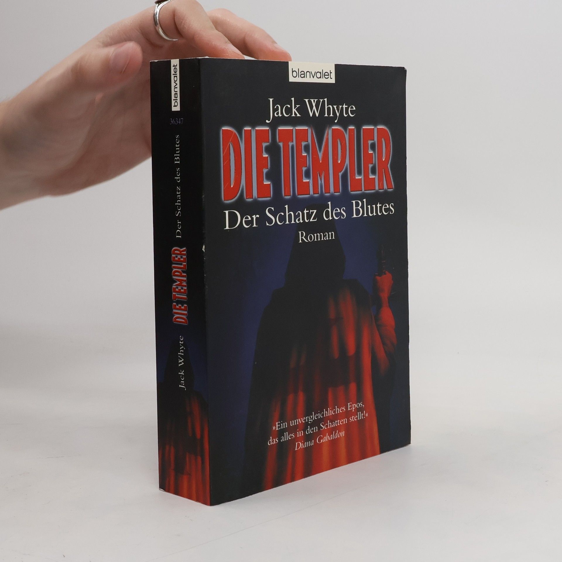 Jack Whyte Die Templer : Der Schatz des Blutes