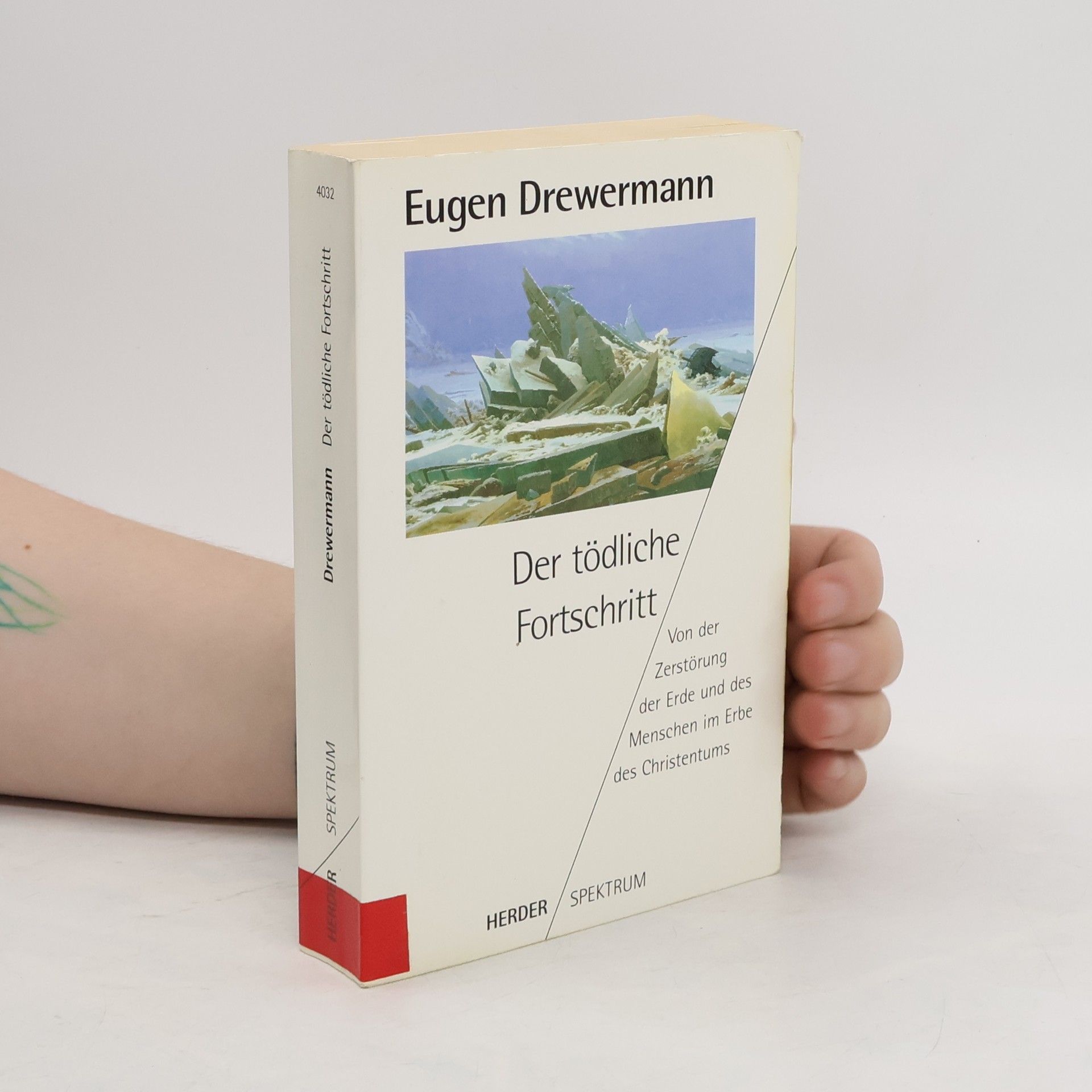 Eugen Drewermann Der tődliche Fortschritt