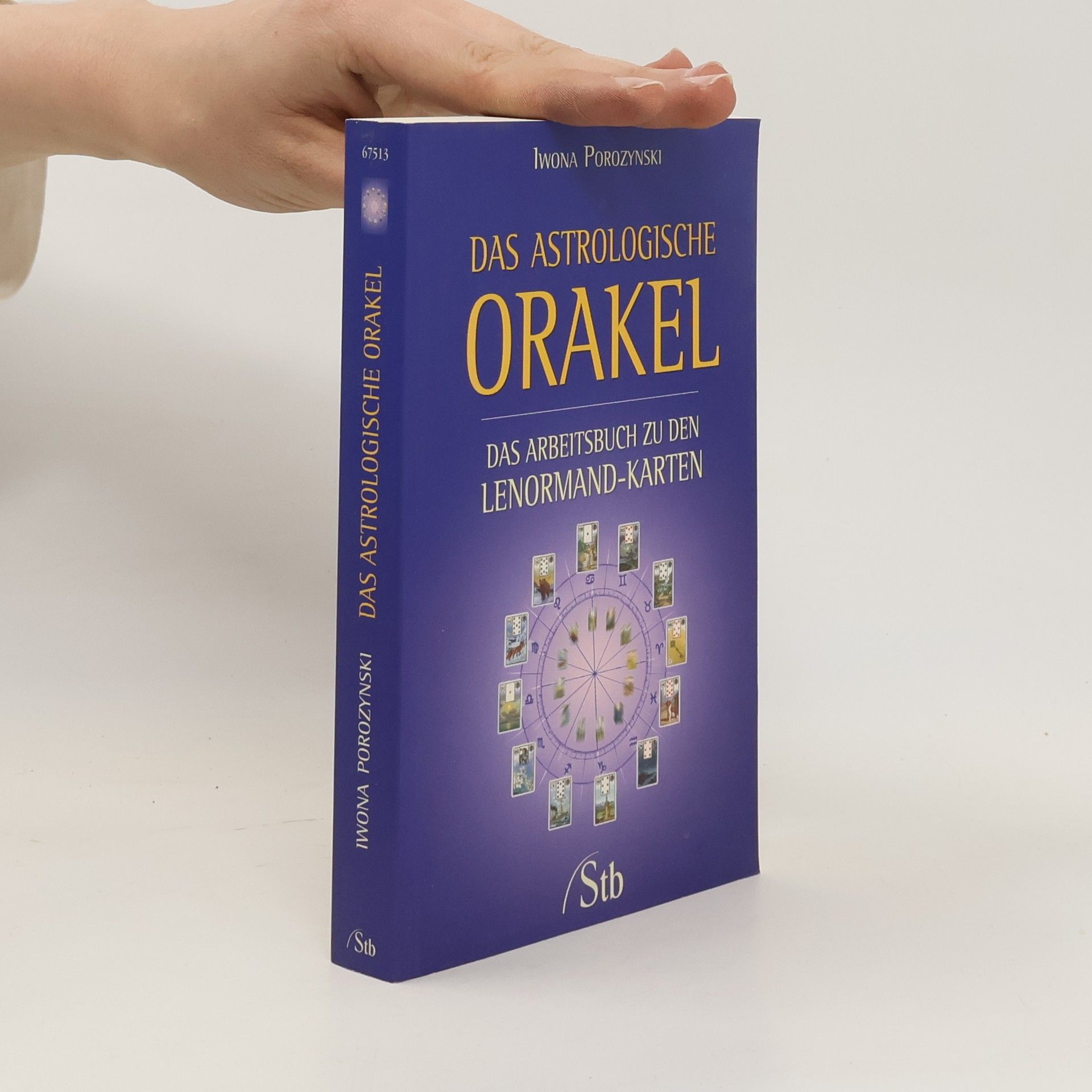Iwona Porozynski Das astrologische Orakel