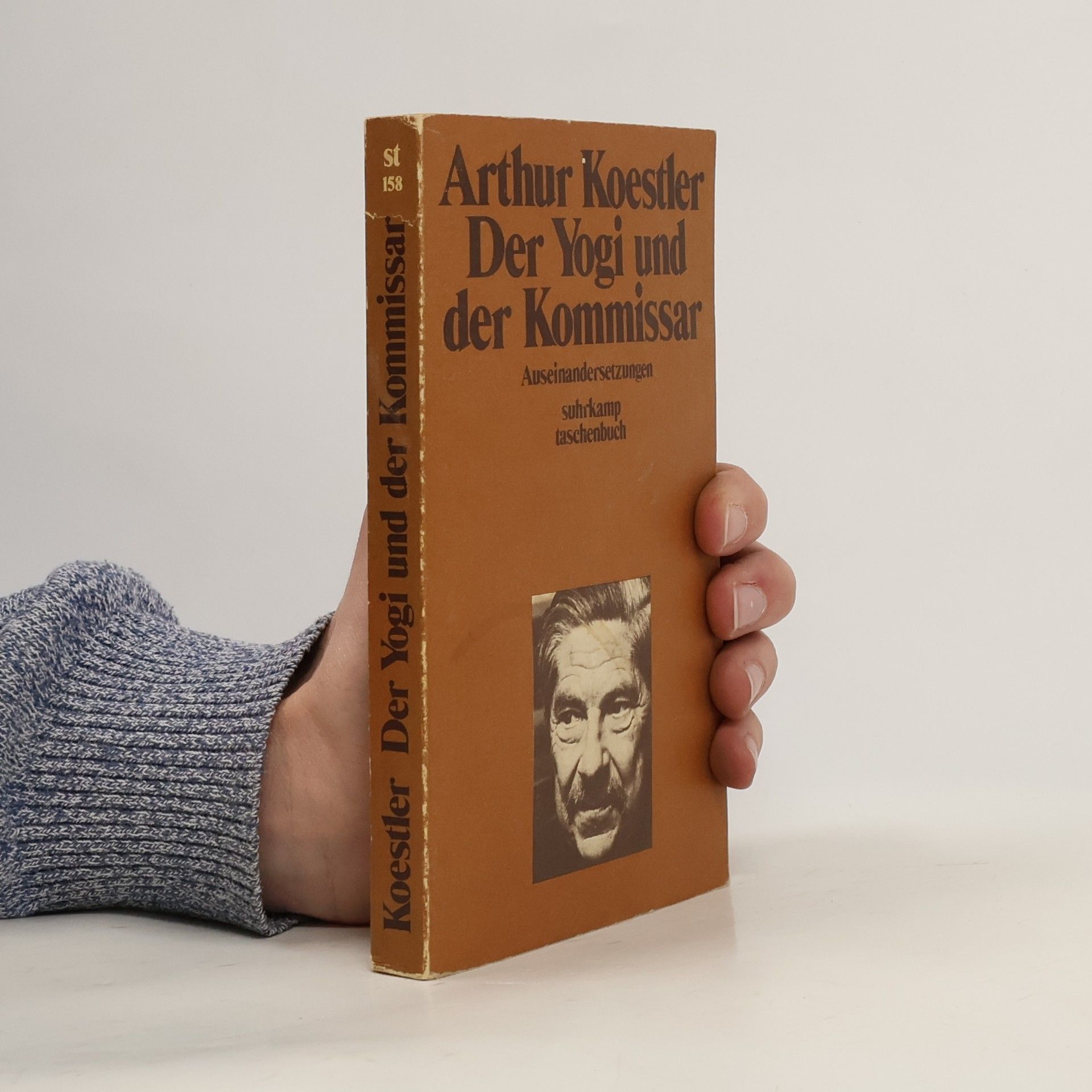 Arthur Koestler Der Yogi und der Kommissar