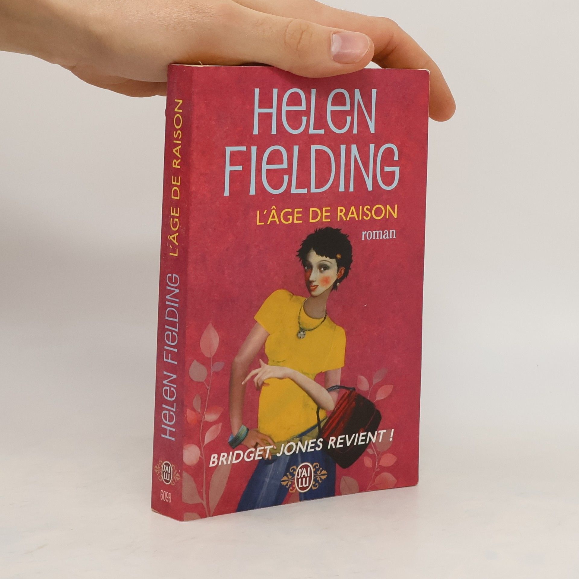 Helen Fielding L'âge de raison. Bridget Jones