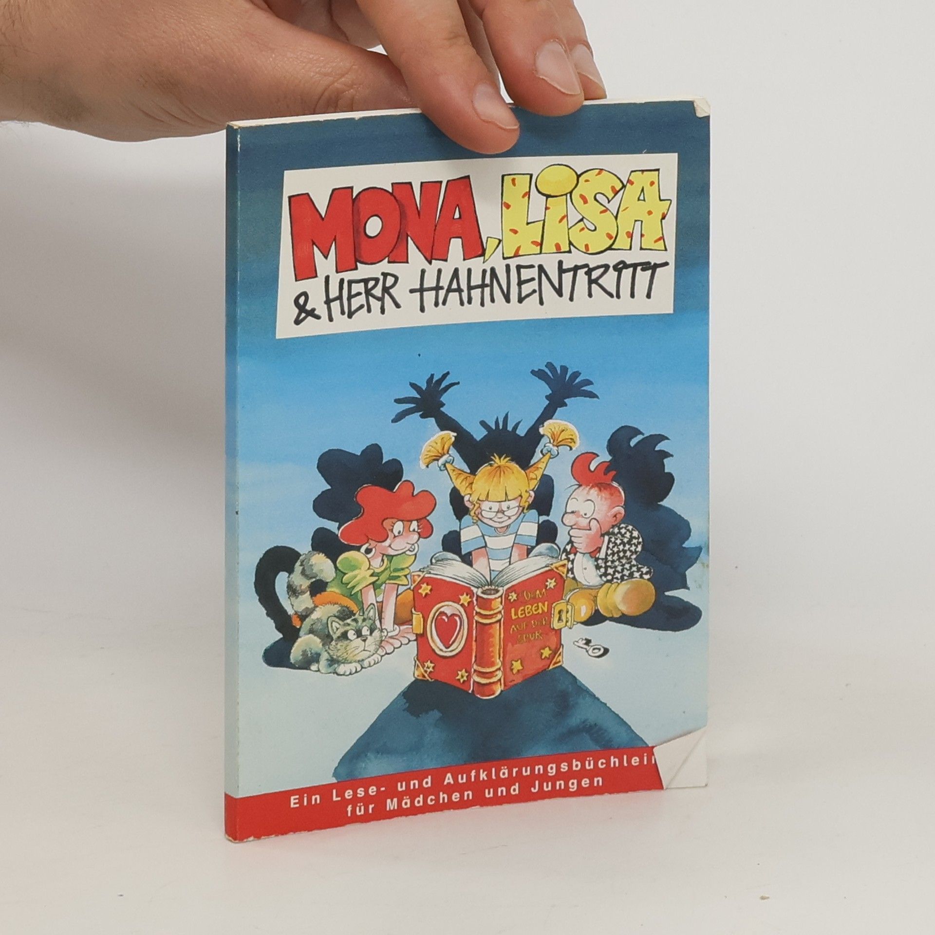 Collectif d'auteurs Mona, Lisa und Herr Hahnentritt